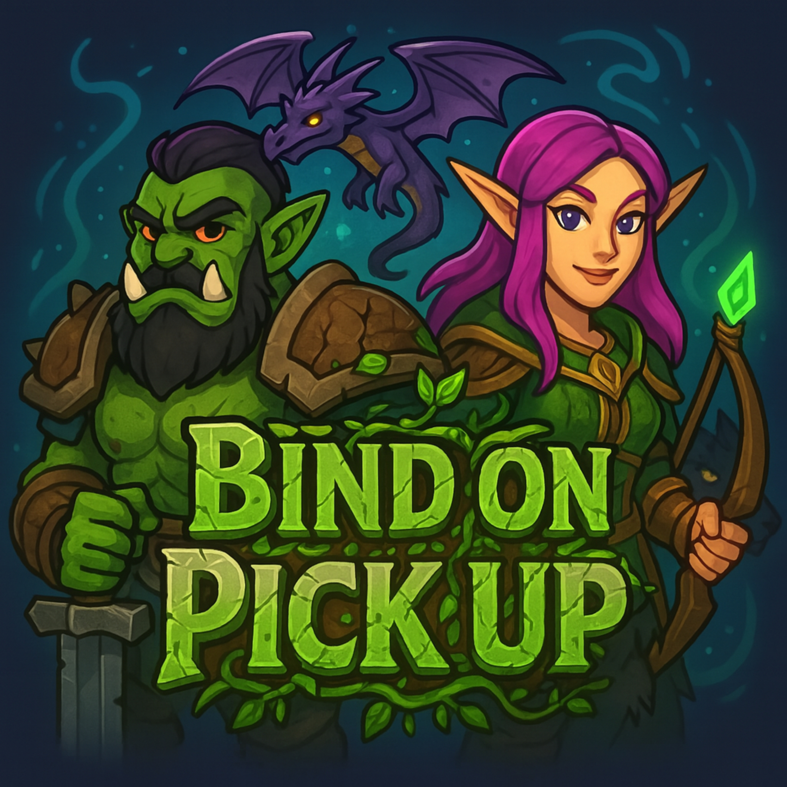 Bind on Pick Up