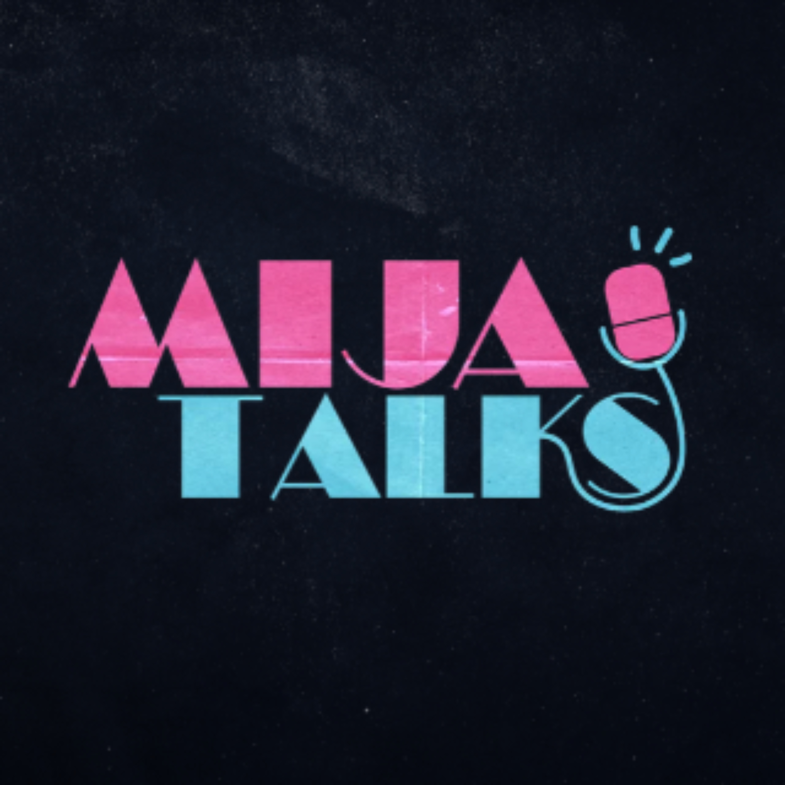Mija talks podcast artwork