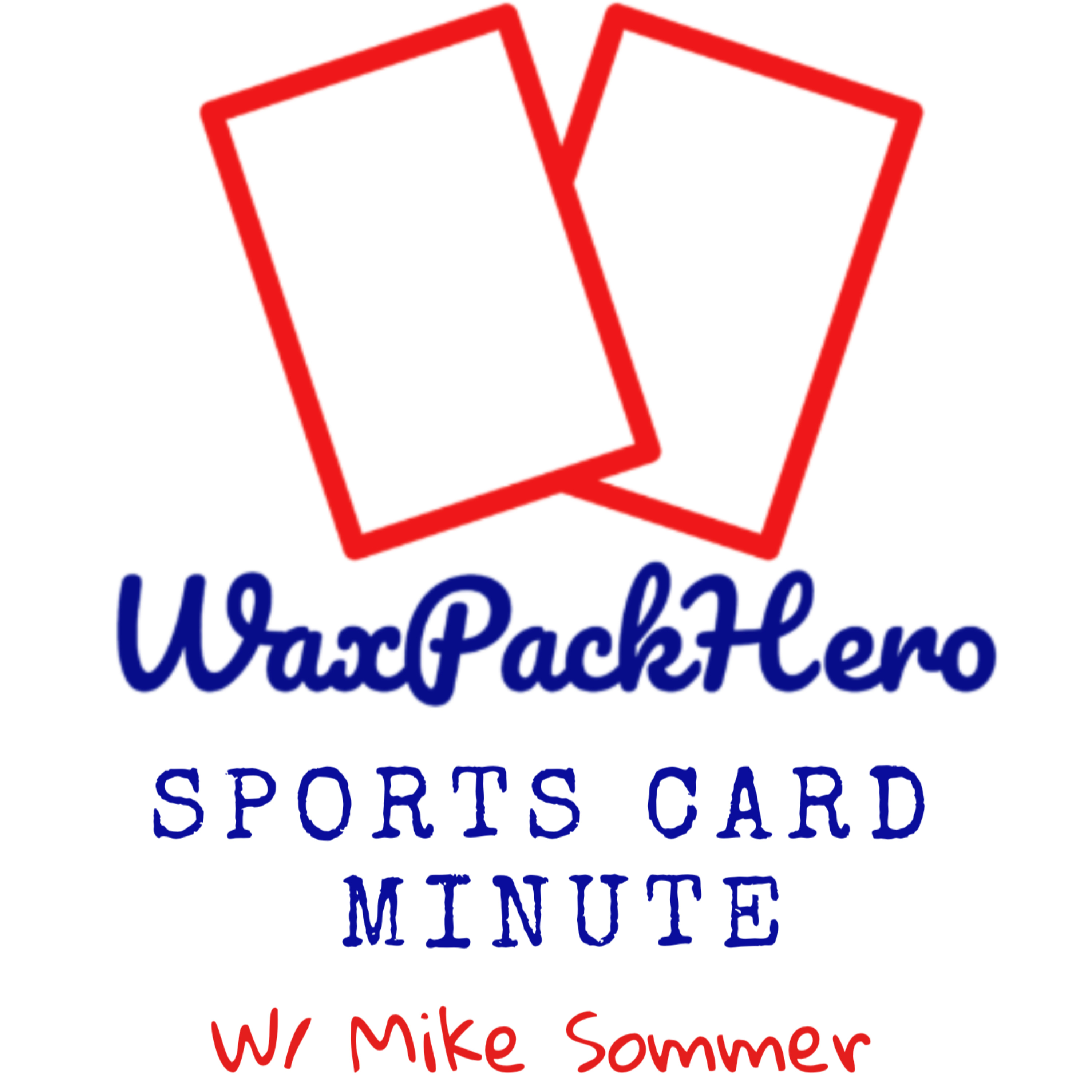 WaxPackHero Sports Card Minute