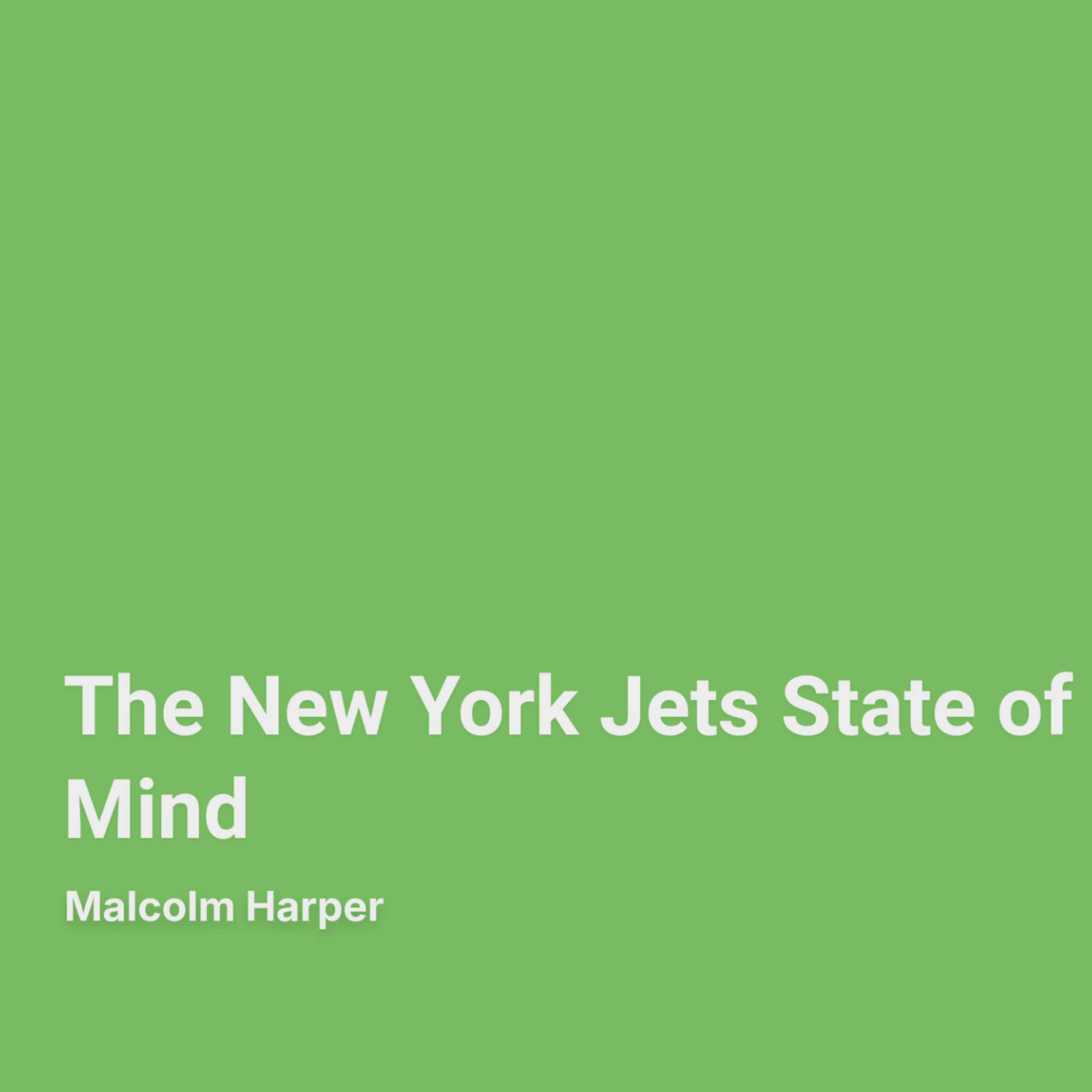 The New York Jets State Of Mind Podcast