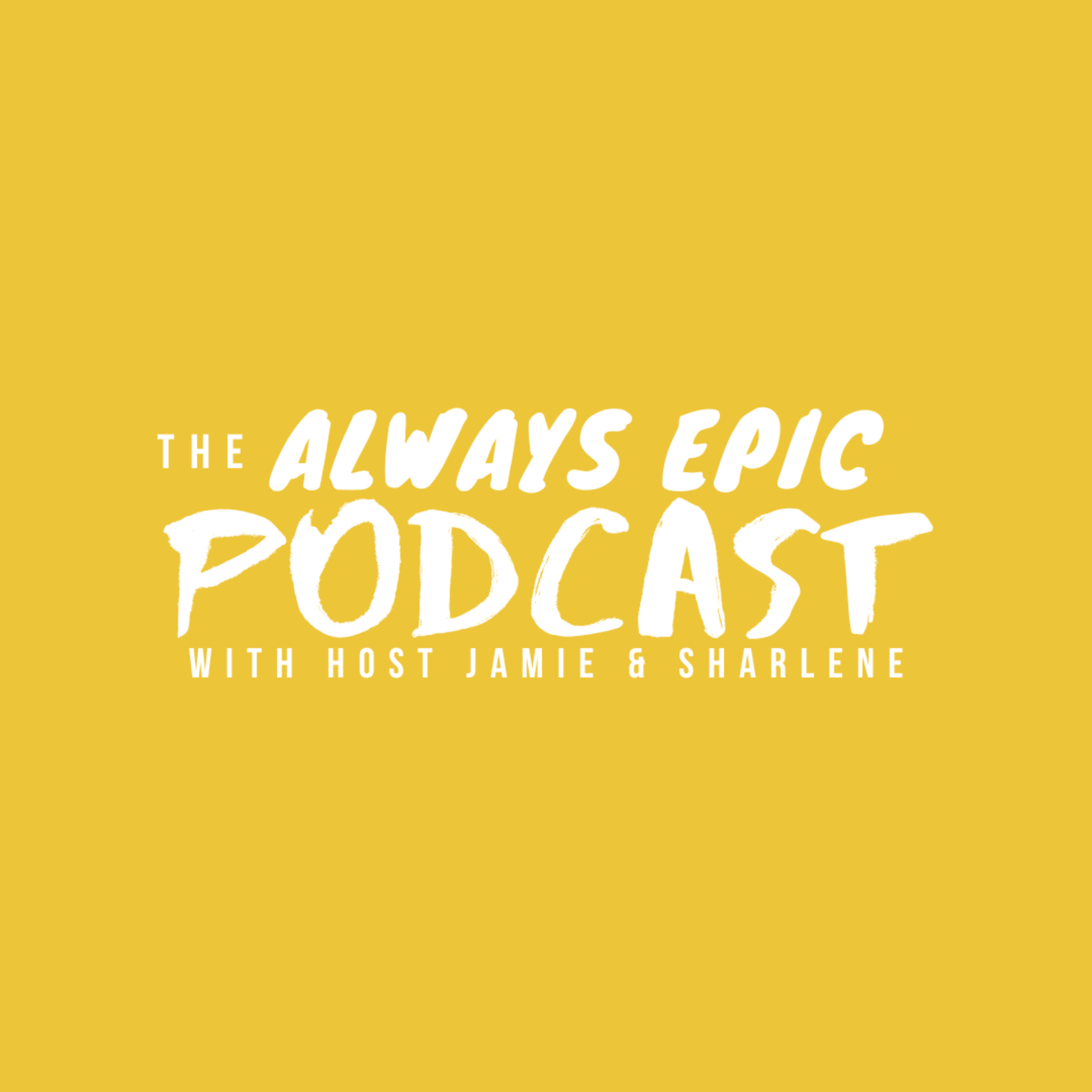 Always Epic Podcast