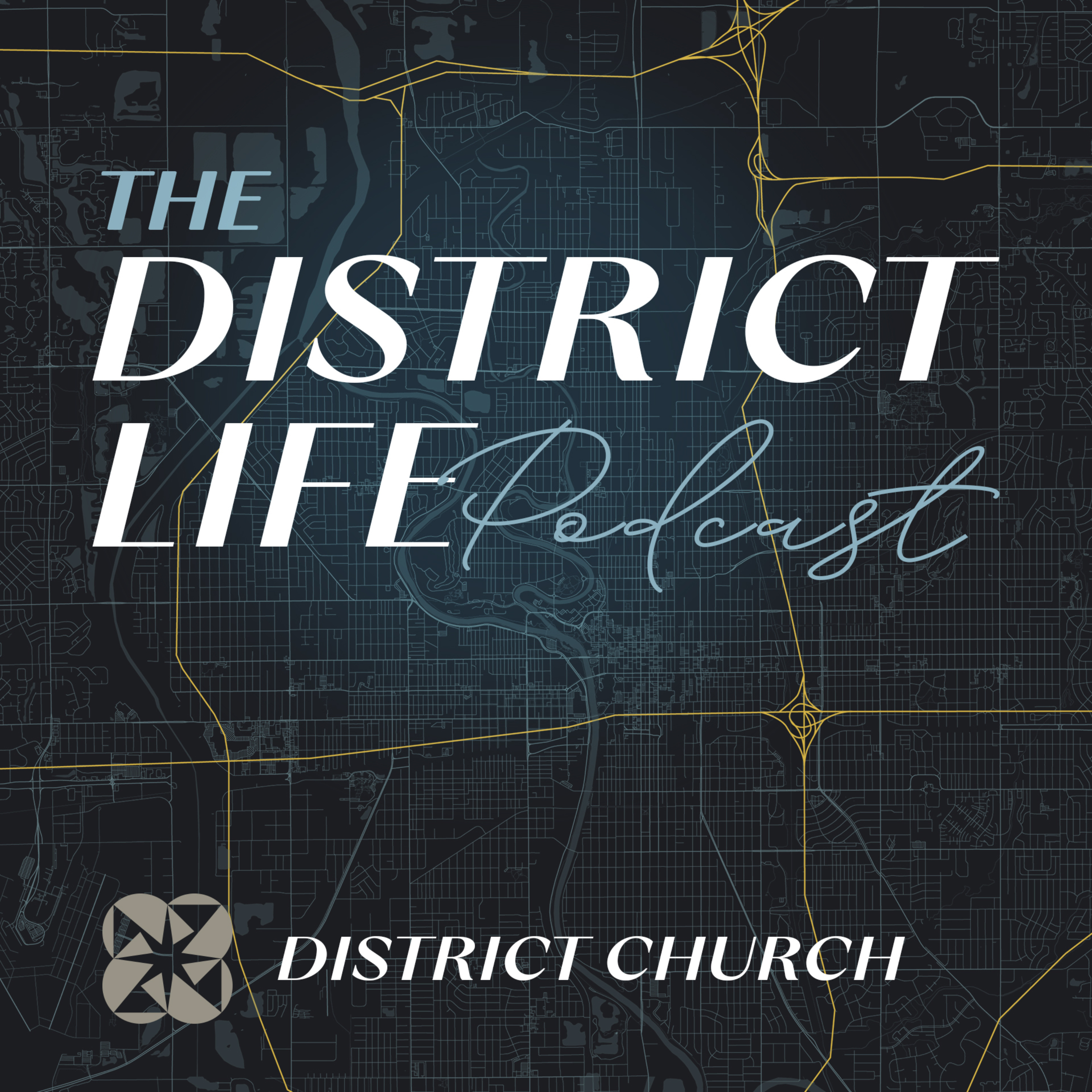 The District Life Podcast