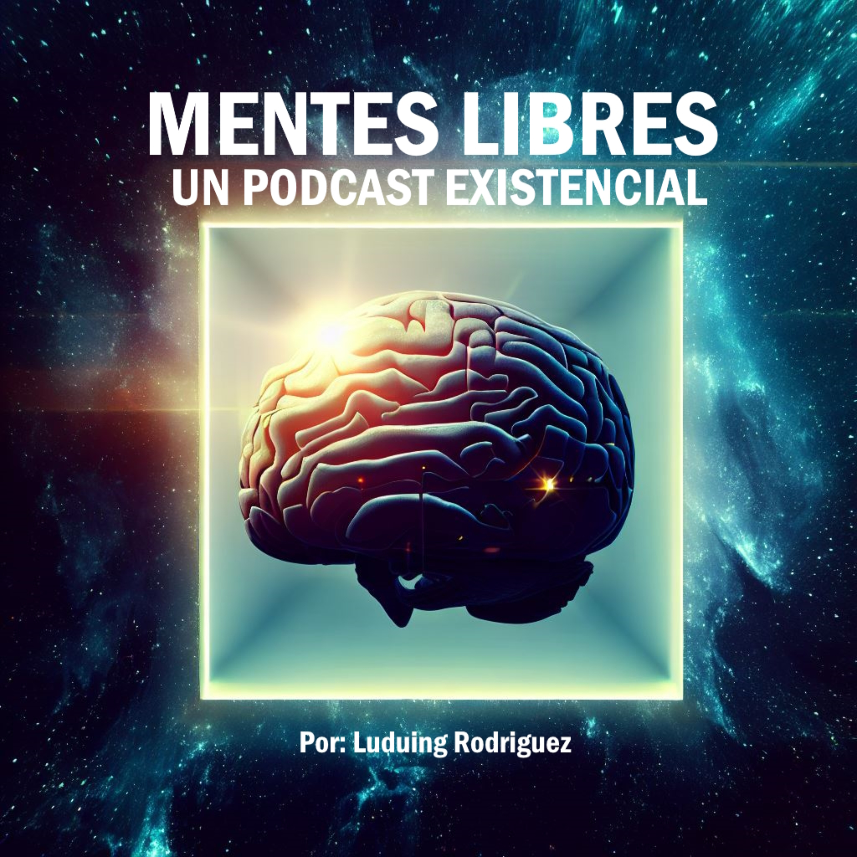 Mentes Libres: Un Podcast Existencial