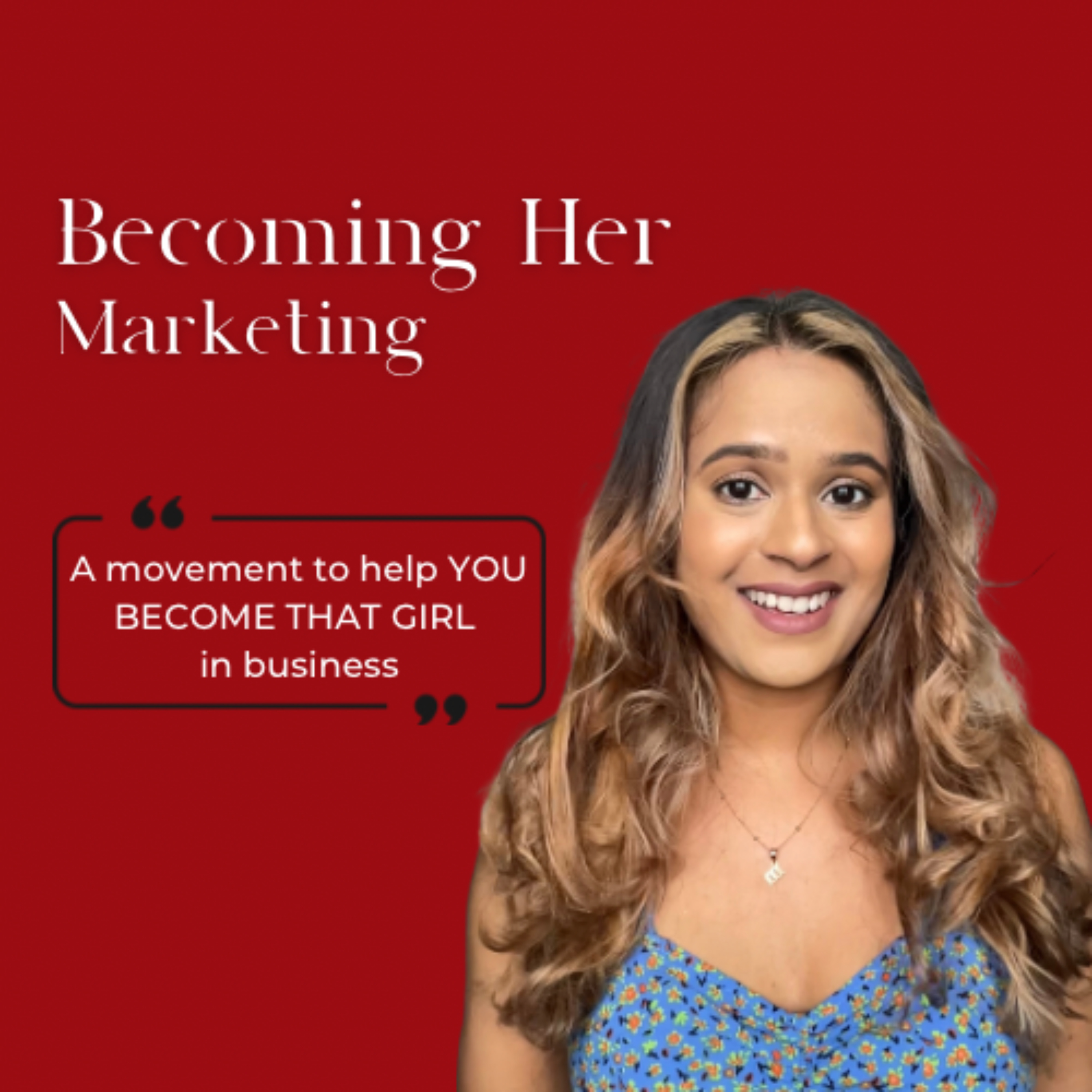 Becoming Her Marketing