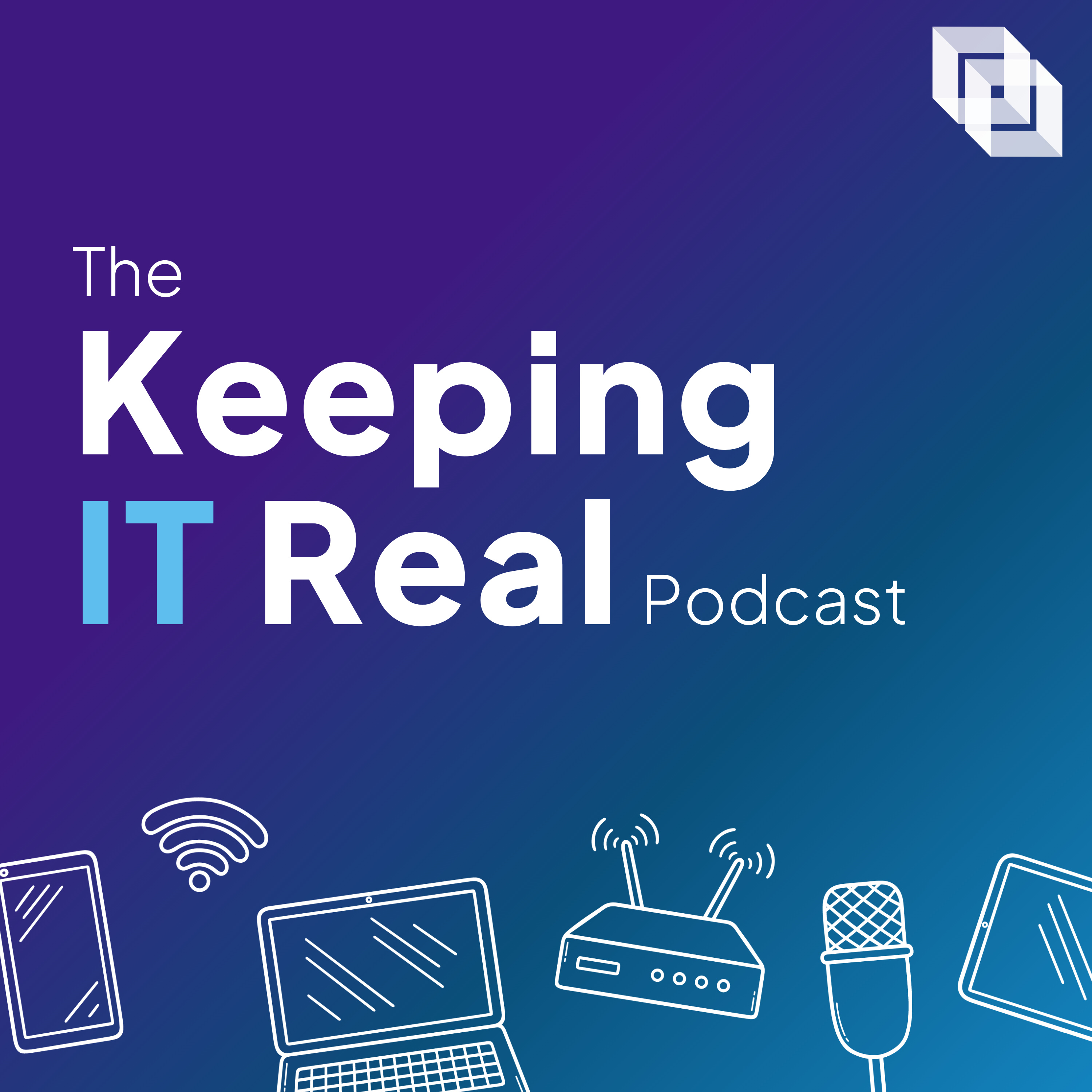 Keeping IT Real | Technology | Business cover