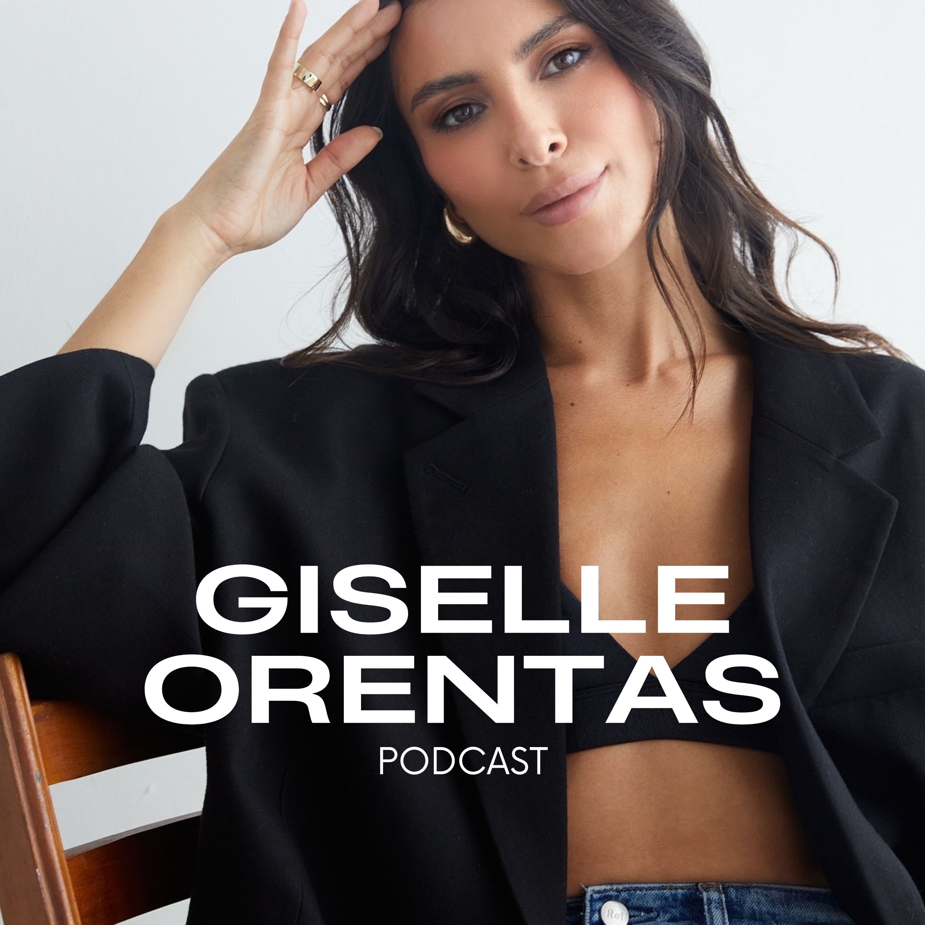 The Giselle Orentas Podcast