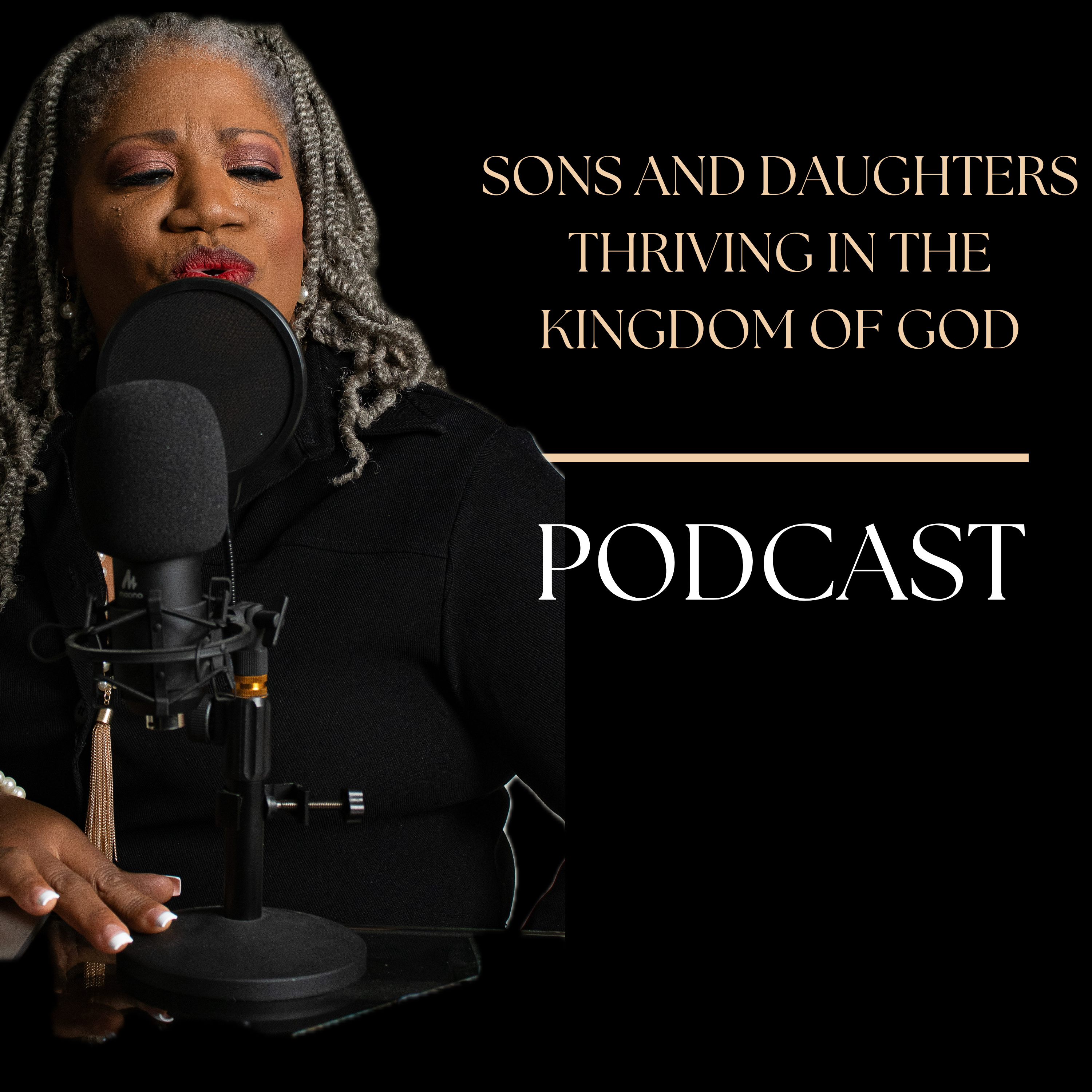 Sons and Daughters Thriving in The Kingdom Of God