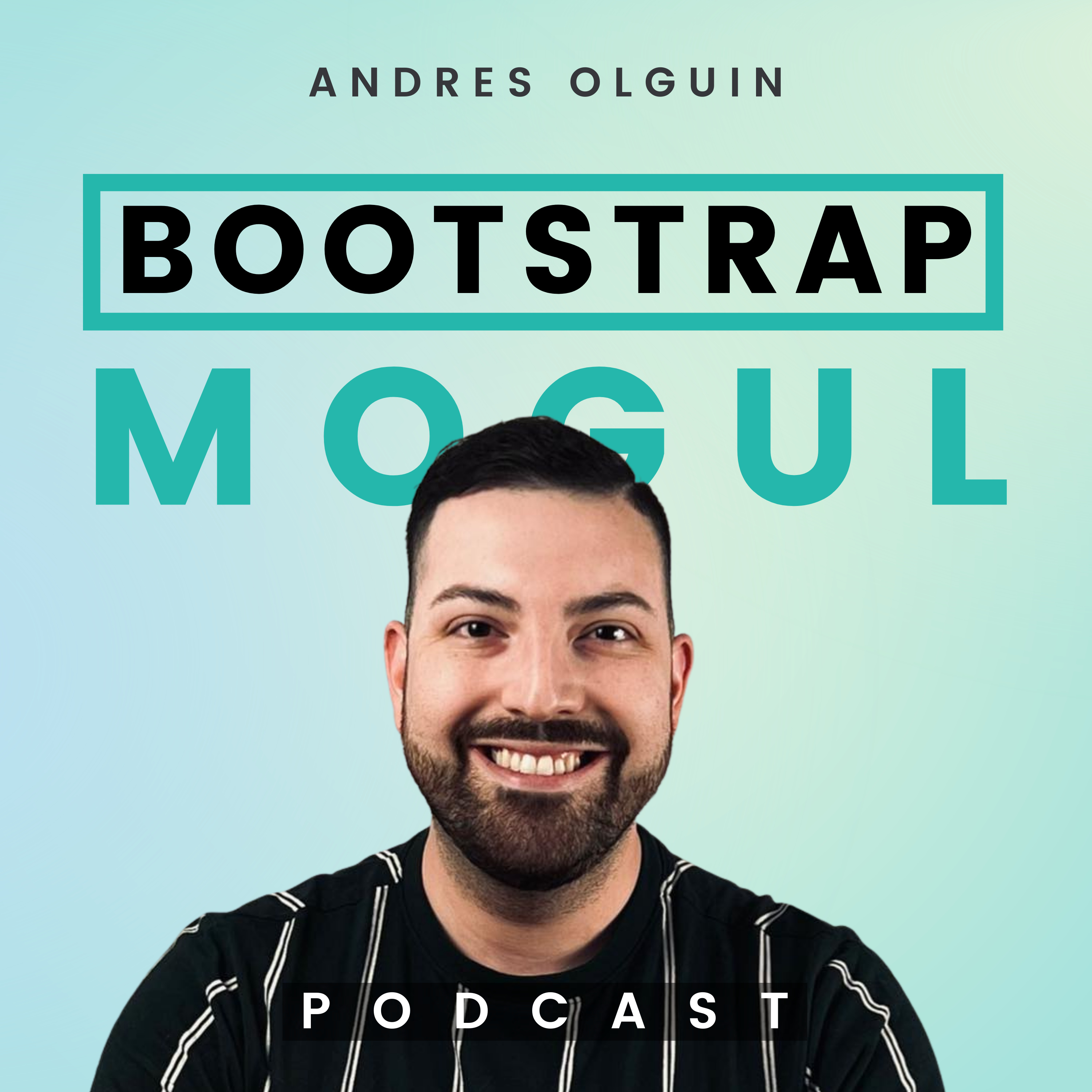 The Bootstrap Mogul Podcast cover