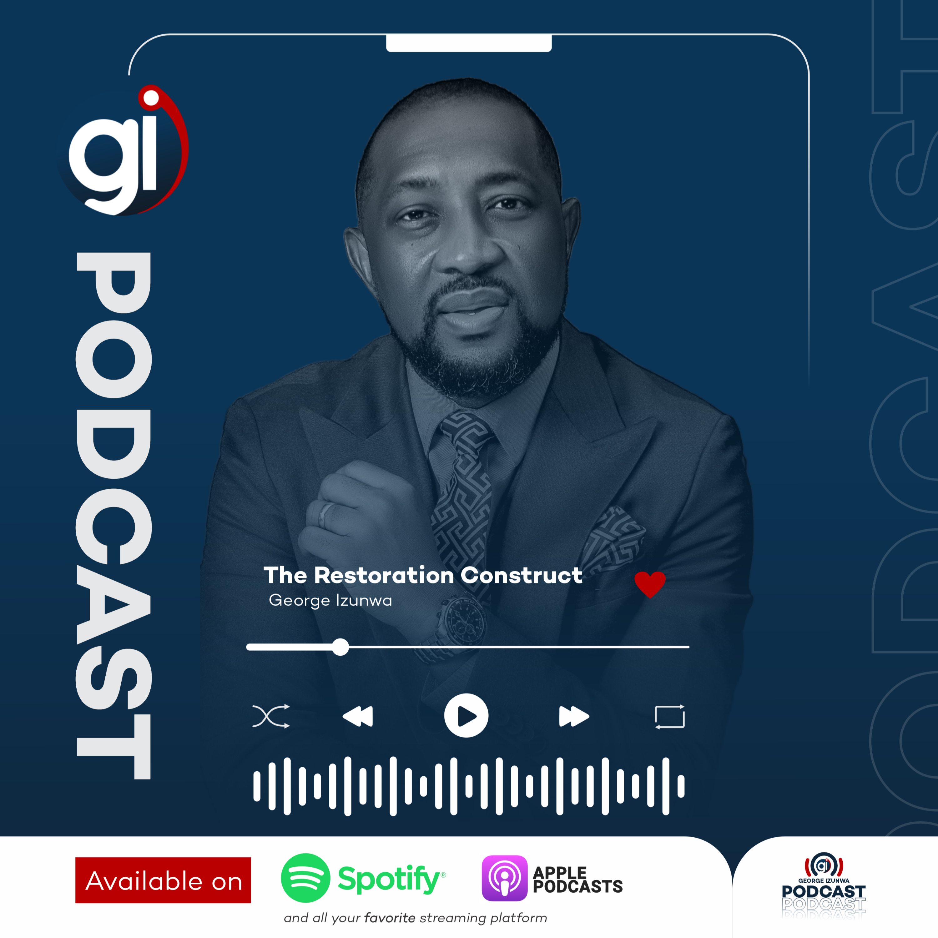 George Izunwa Podcast