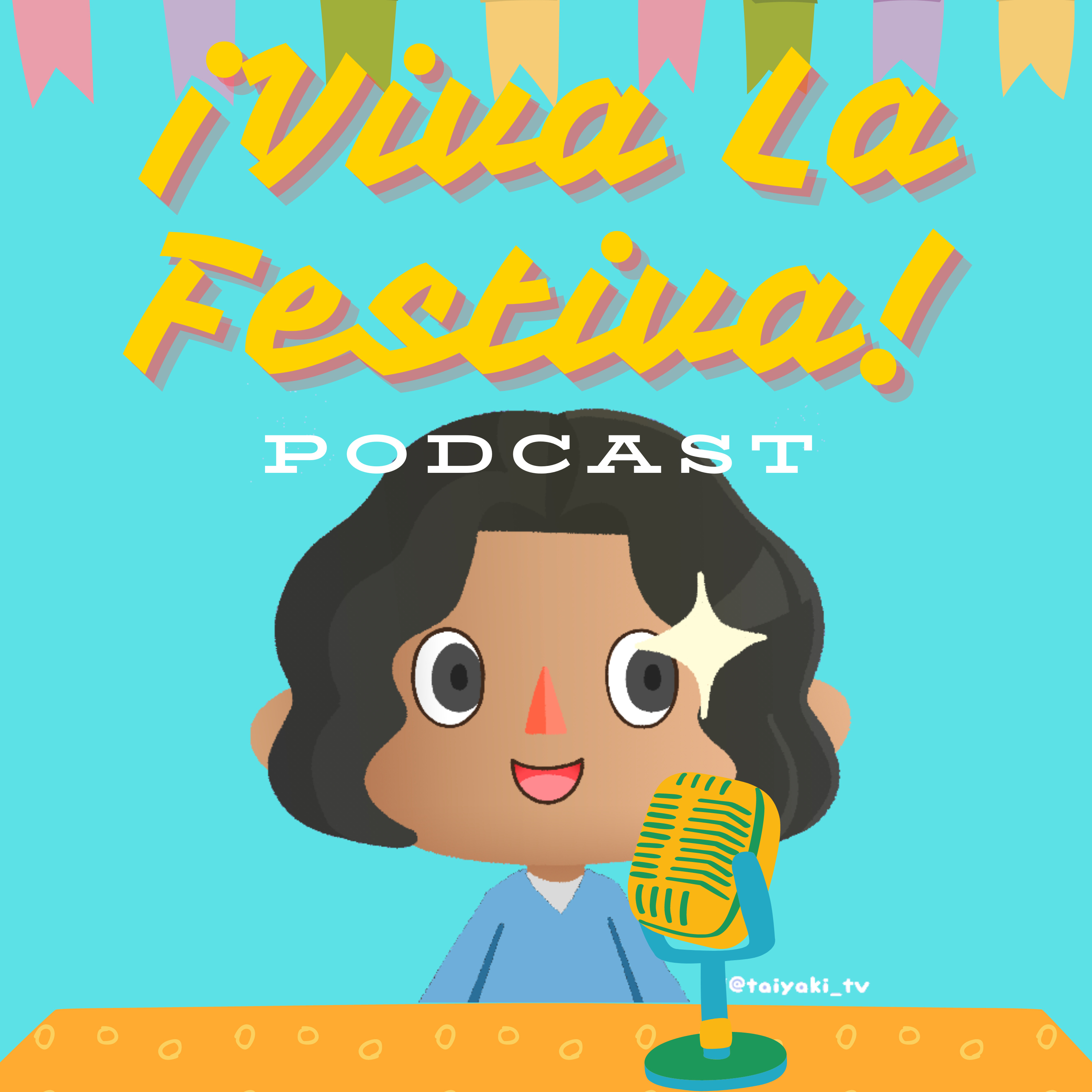 ¡Viva La Festiva! Podcast