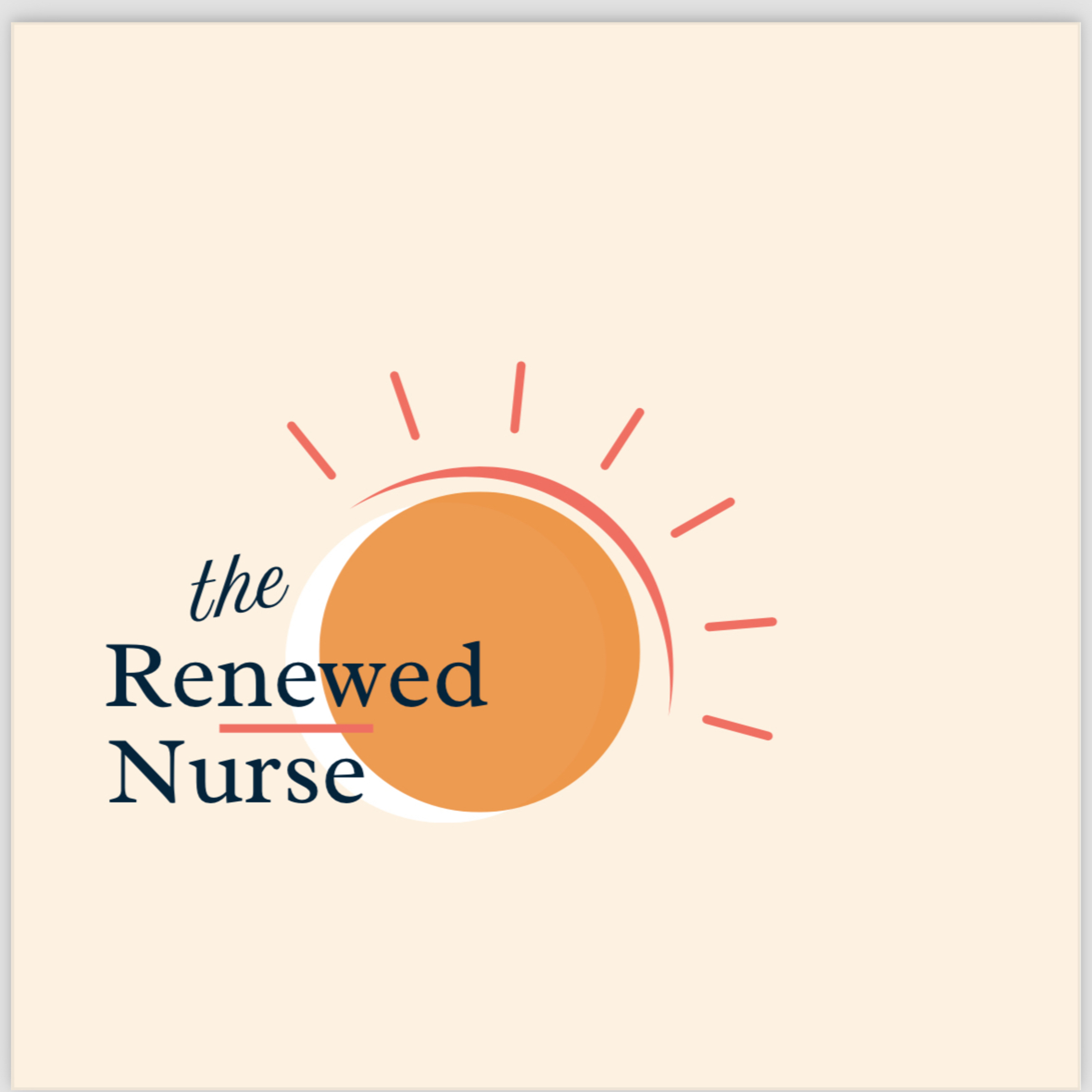 The Renewed Nurse