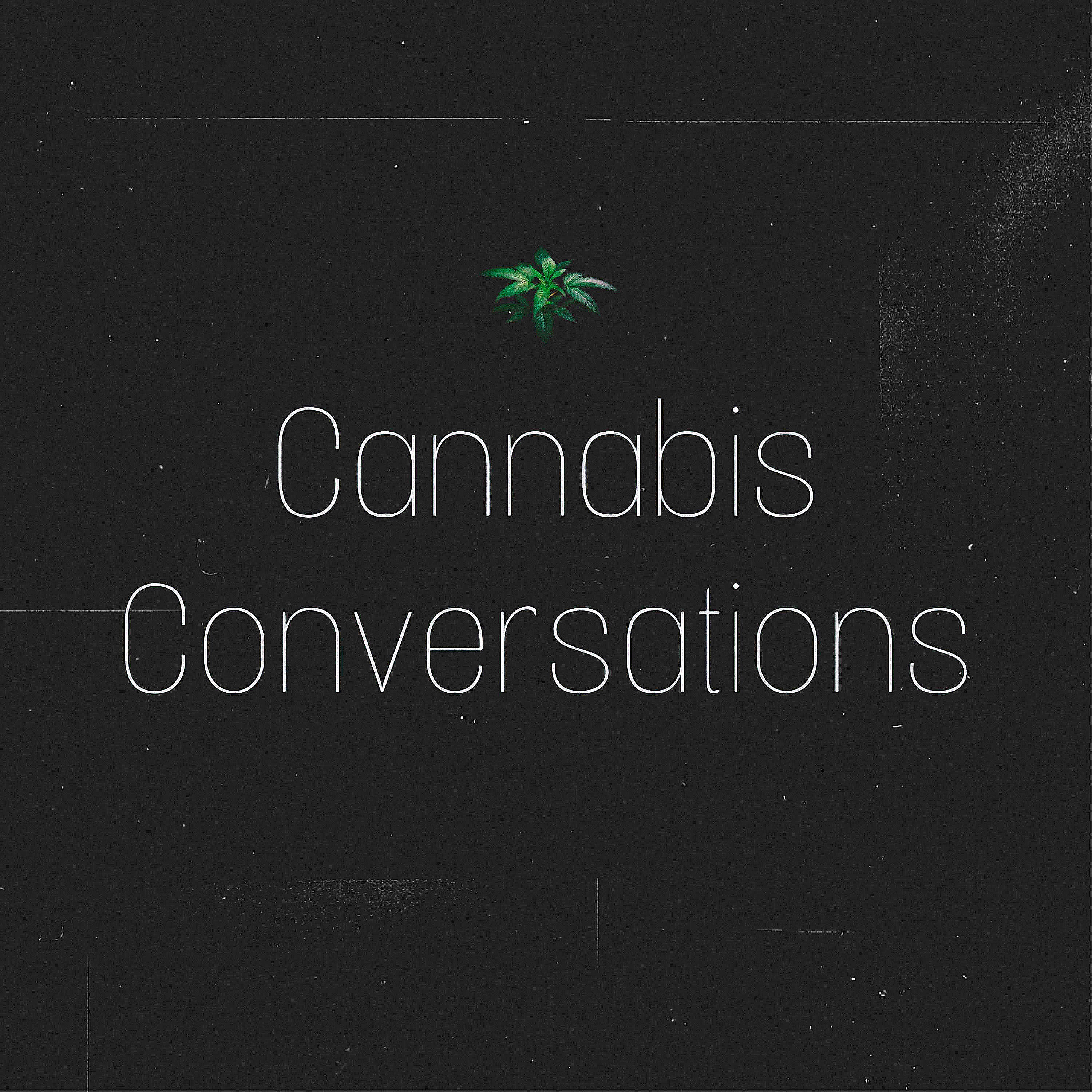 Cannabis Conversations cover art