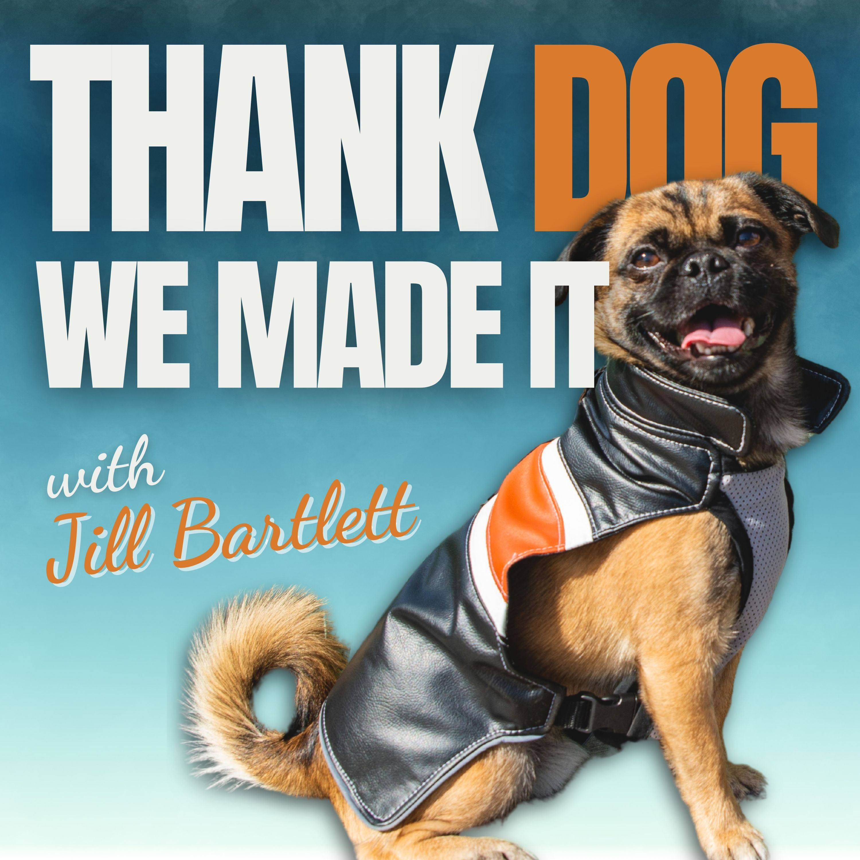 Thank Dog We Made It