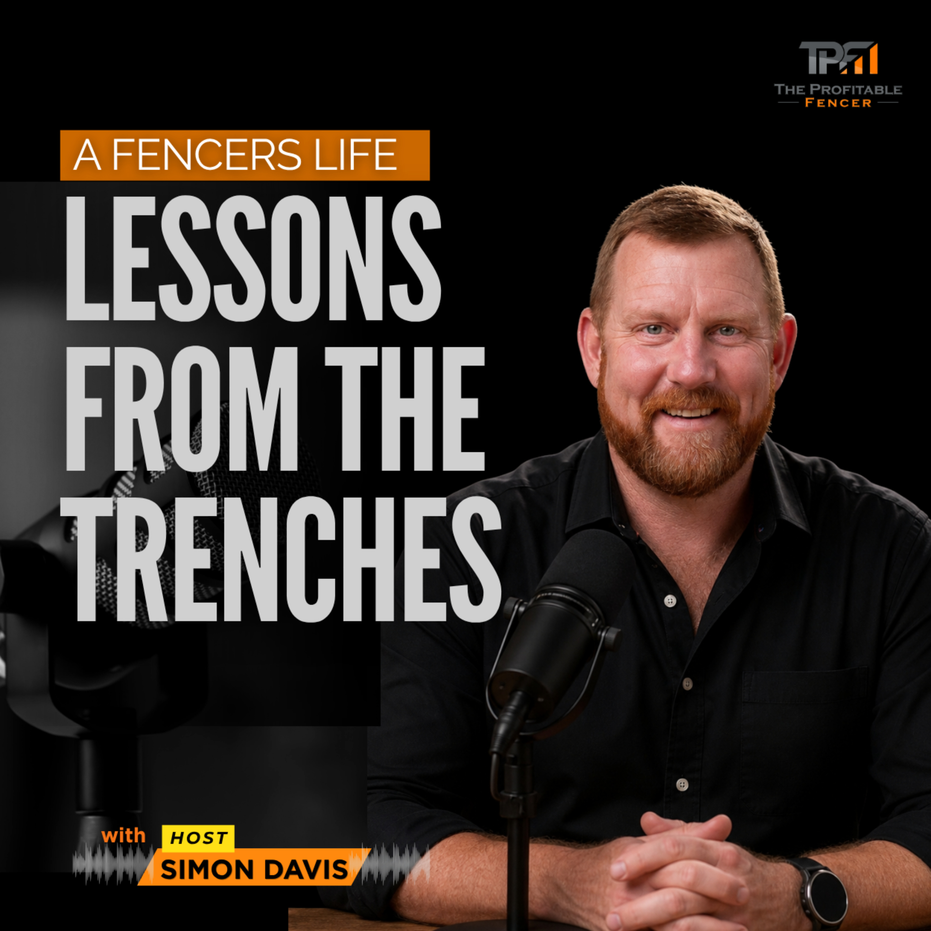 A Fencers Life- Lessons from the Trenches