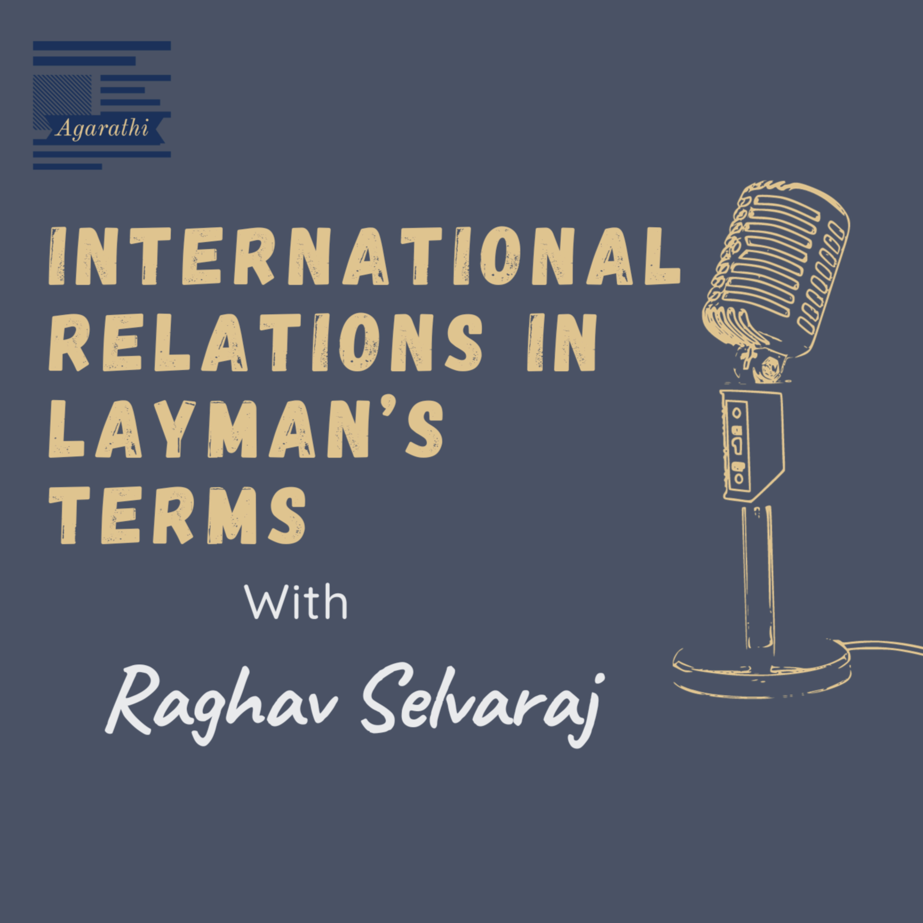 International Relations in Layman’s Terms 