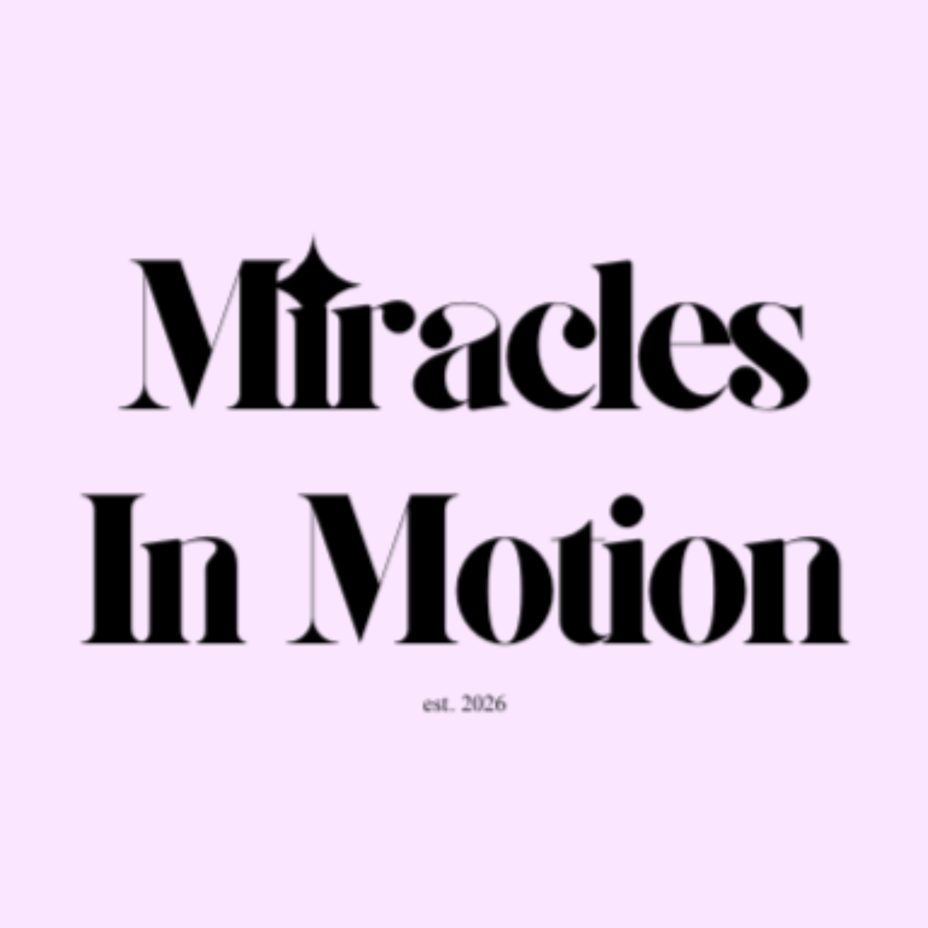 Miracles In Motion