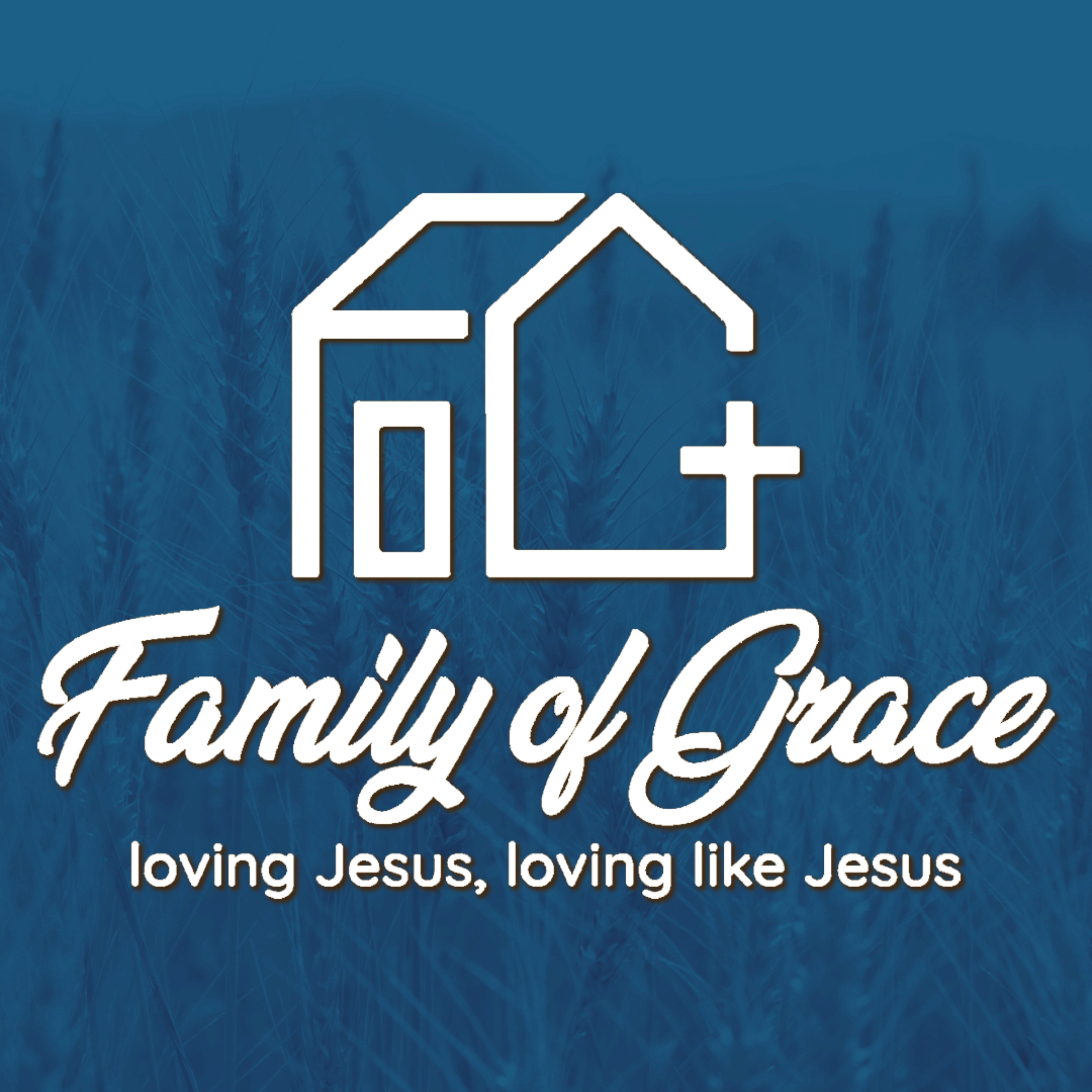 Family of Grace Sermons
