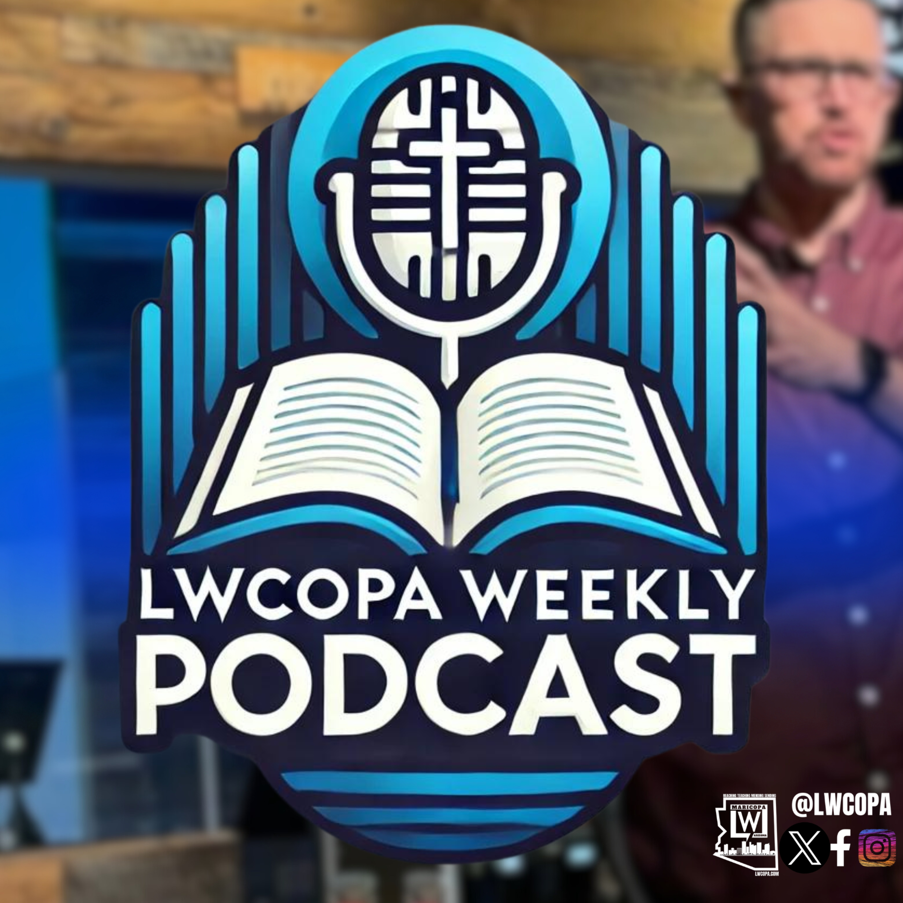 LWCOPA Weekly Podcast