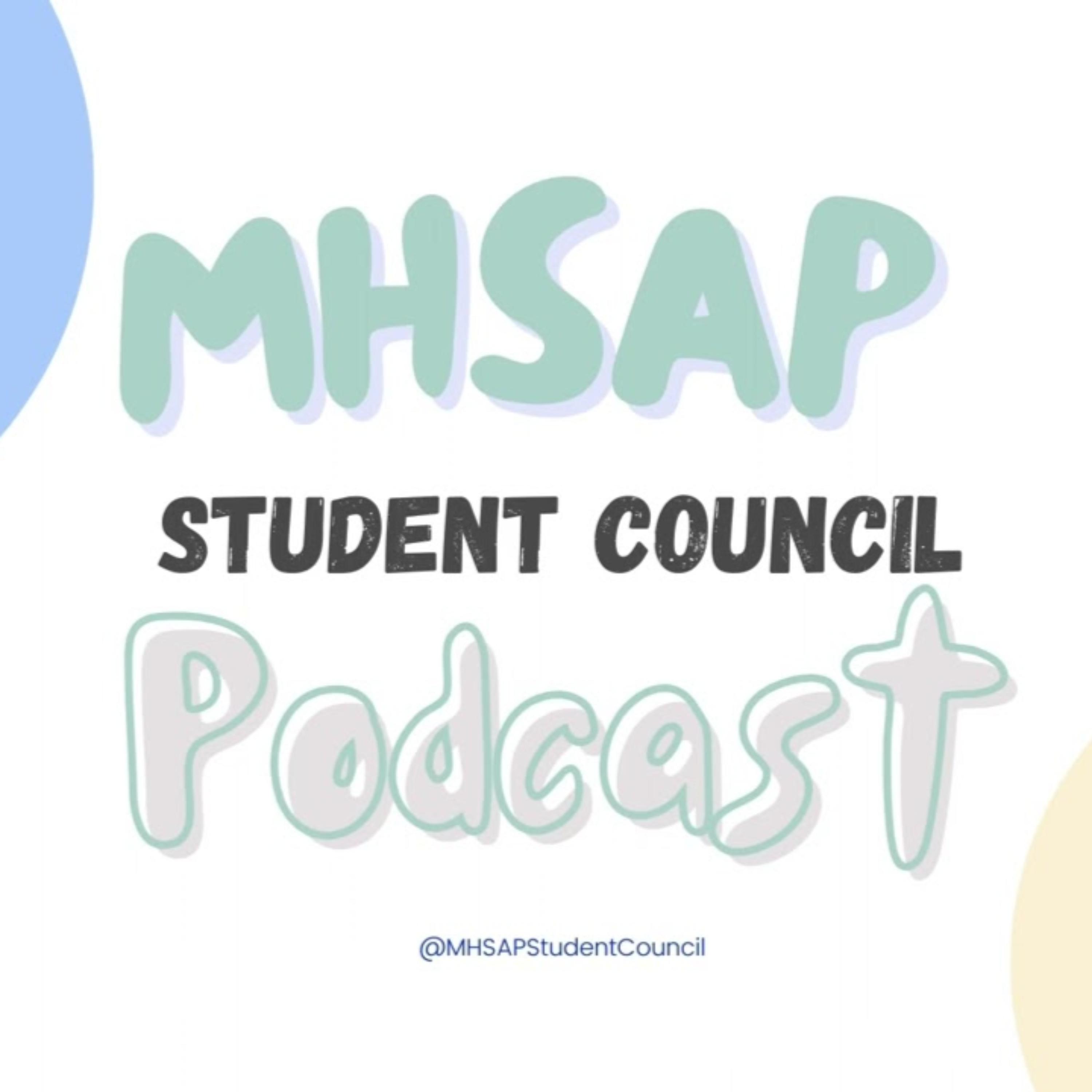 MHSAP Student Council Podcast