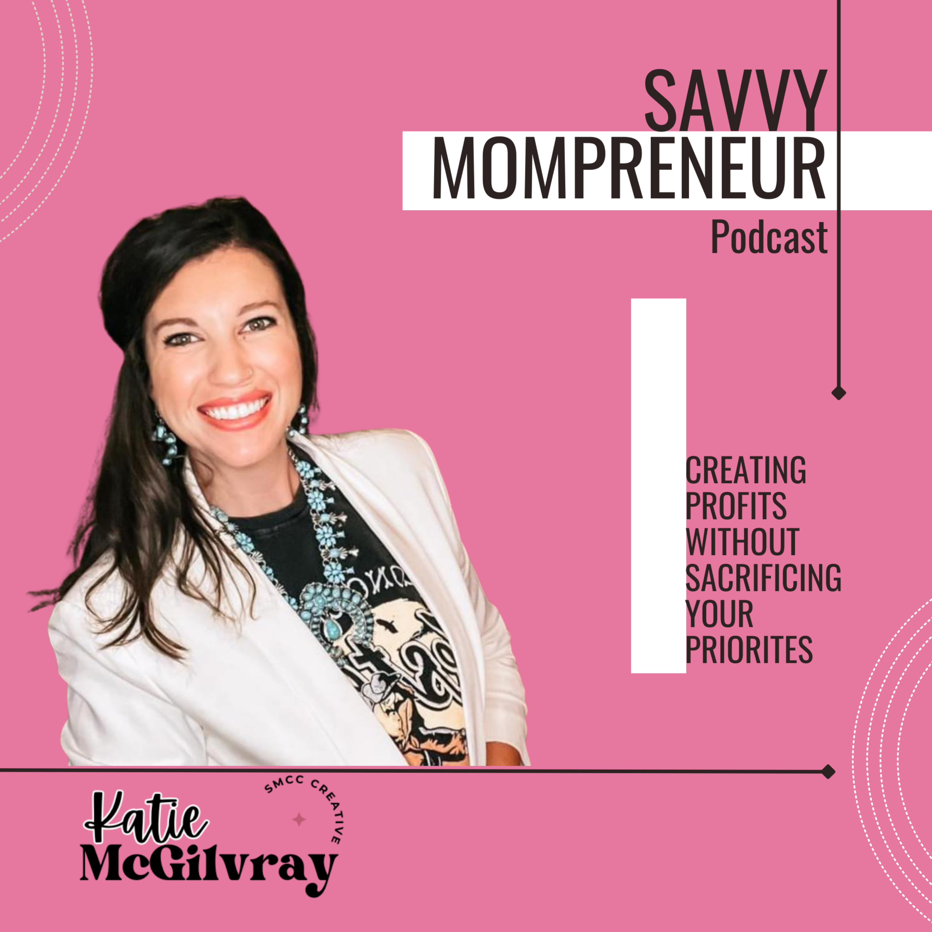 Savvy Mompreneur Podcast