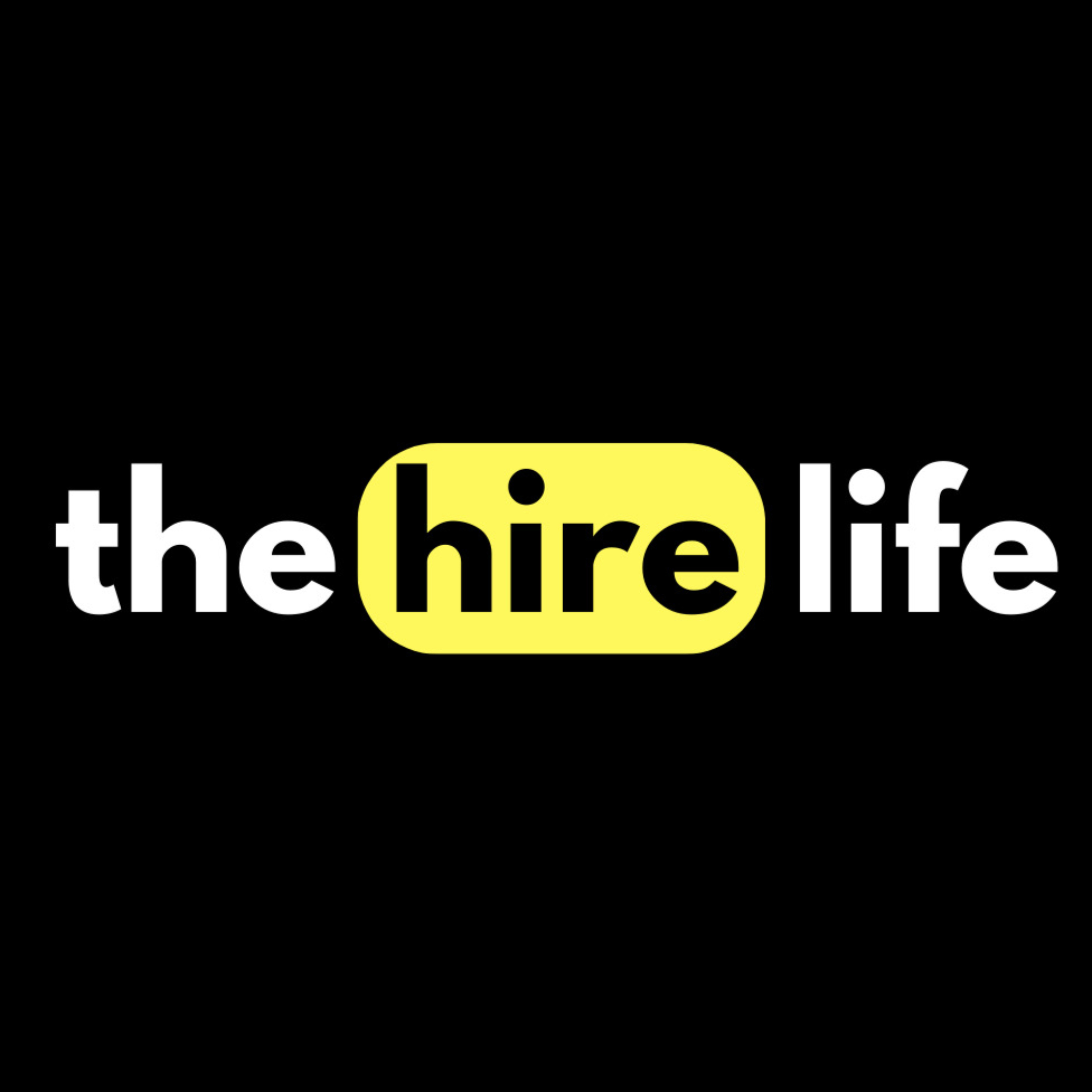 The Hire Life podcast artwork