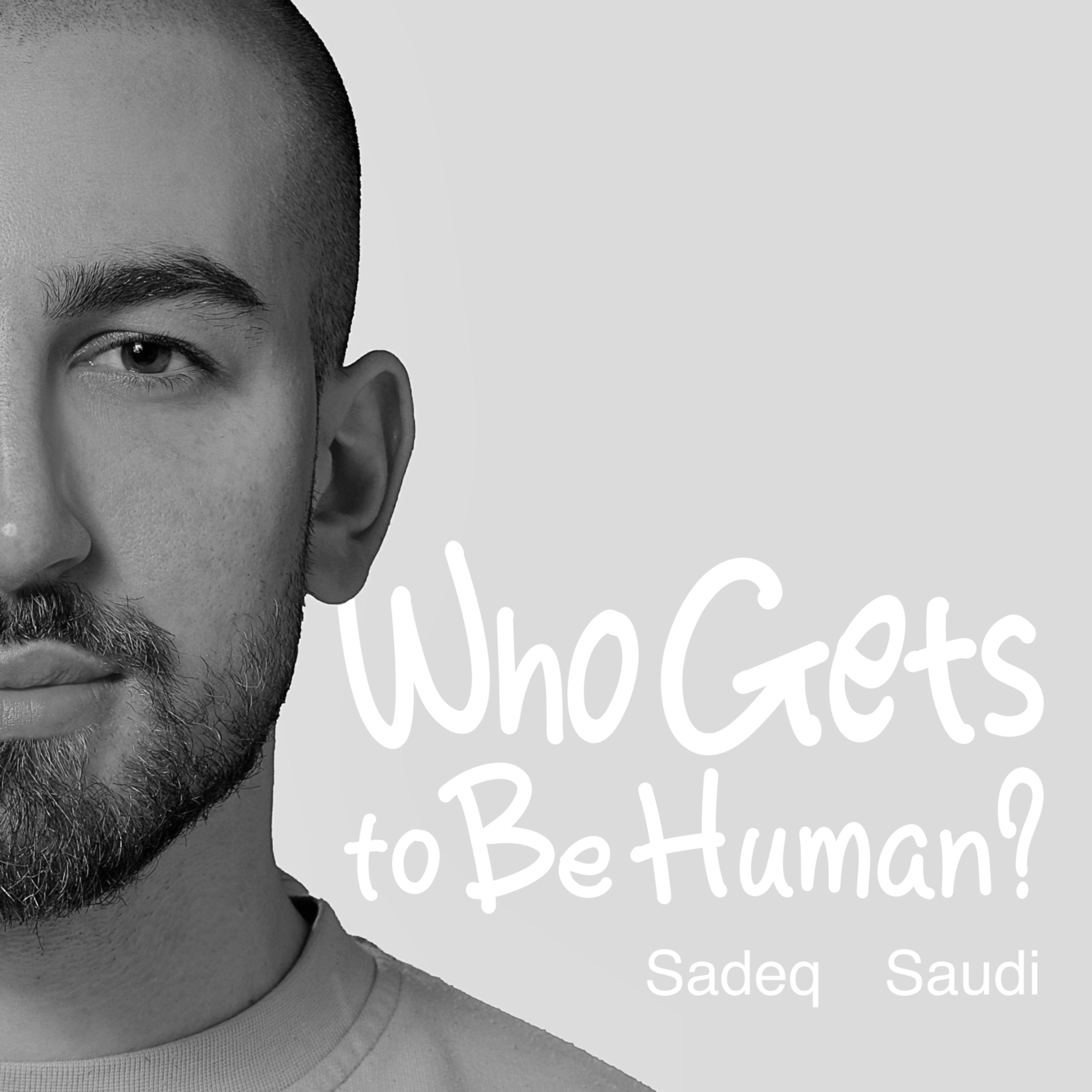 Who Gets to Be Human?