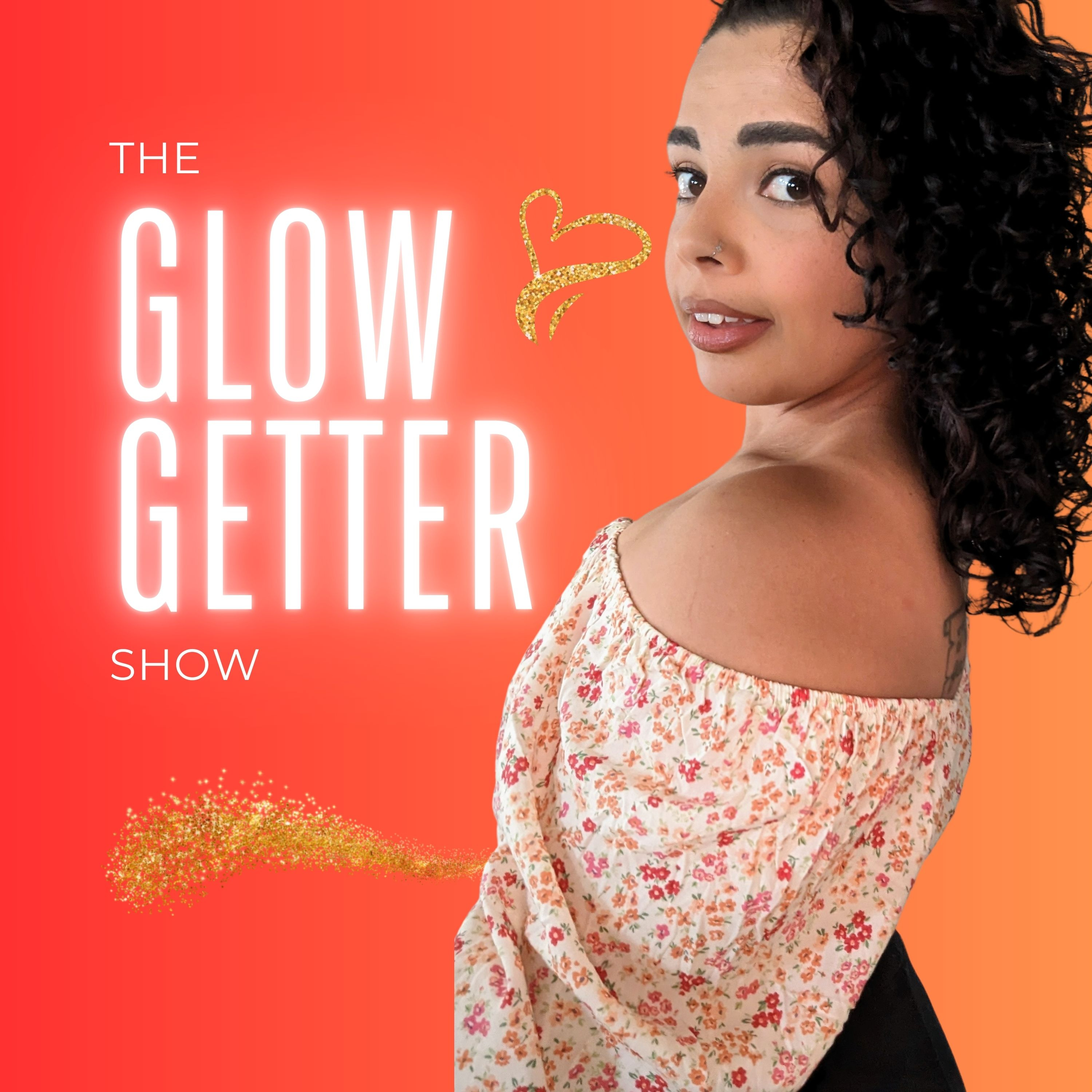 The Glow Getter Show podcast artwork