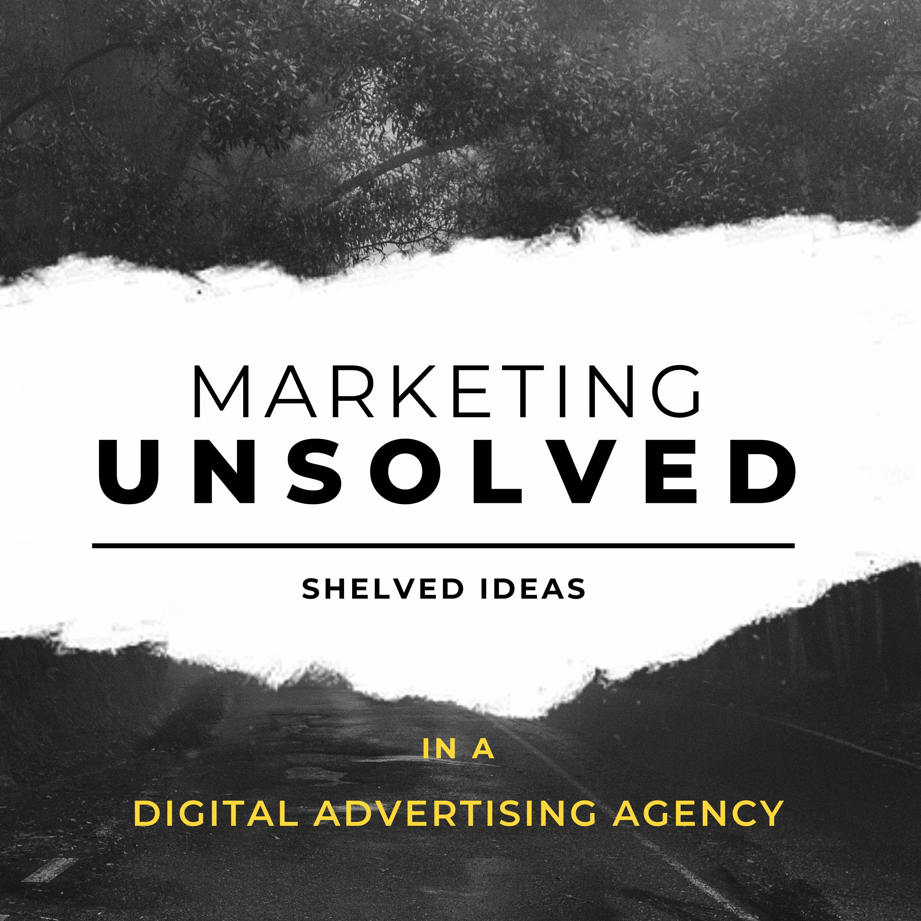 Marketing Unsolved
