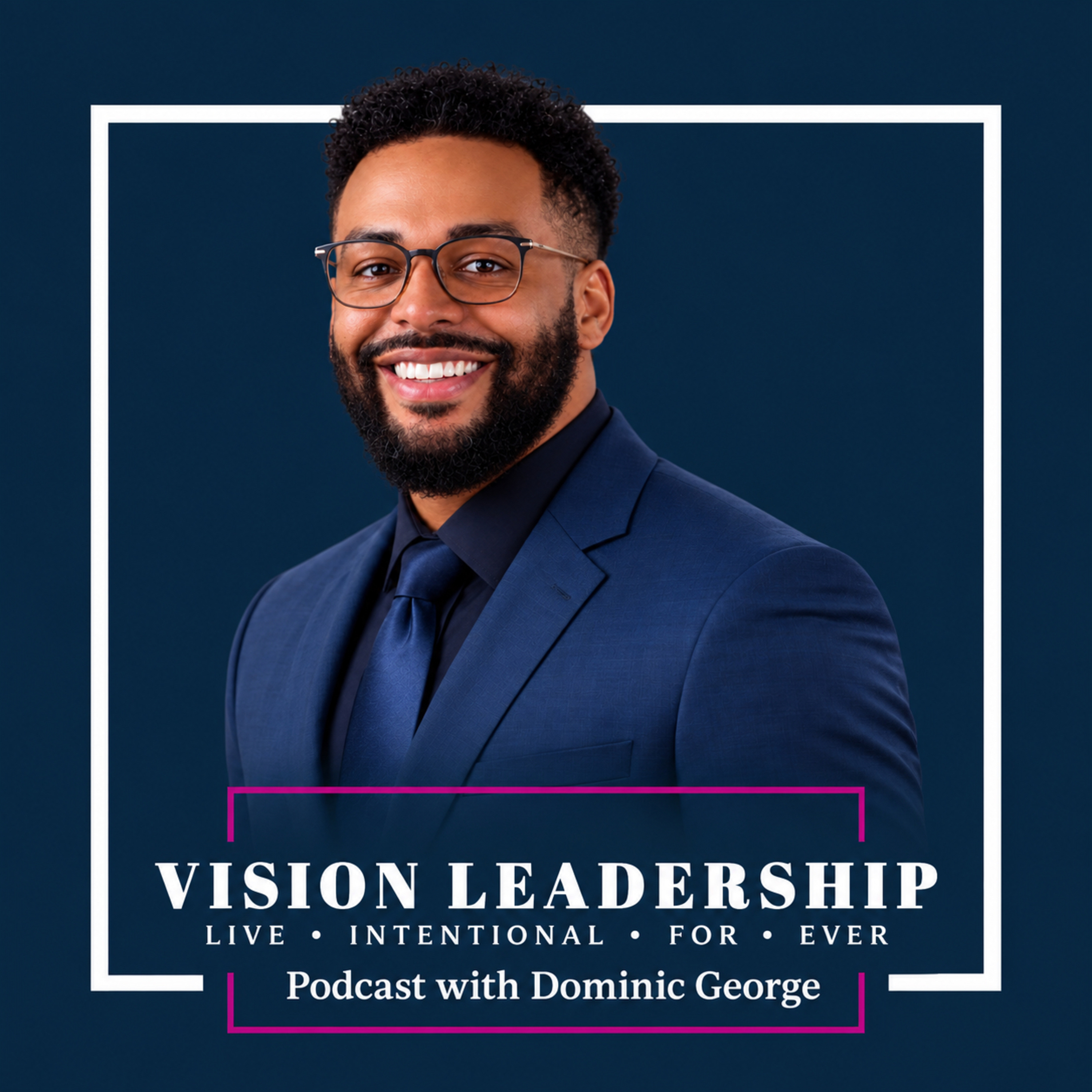 Vision Leadership for Life