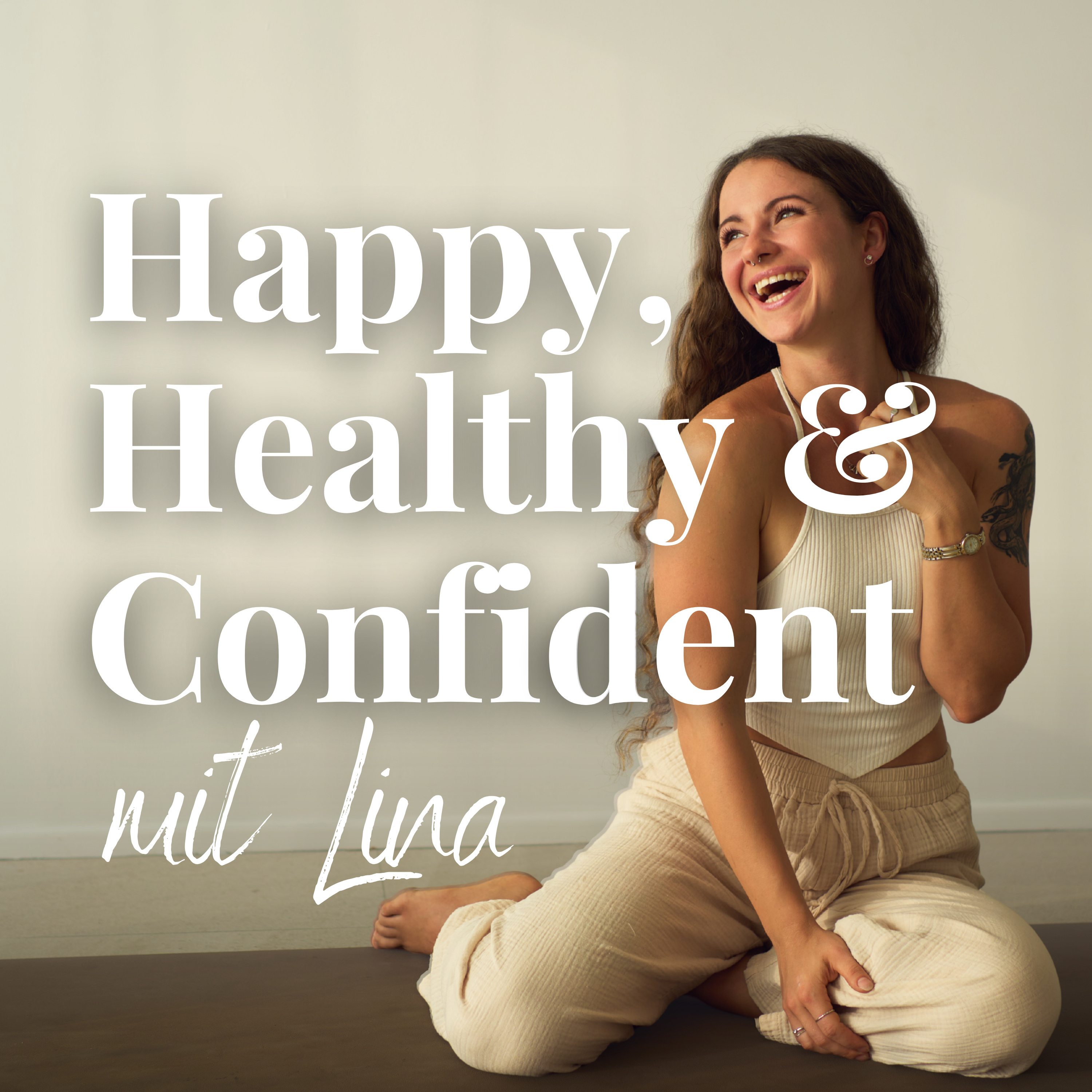 Happy, Healthy &amp; Confident mit Lina von FemBaLina