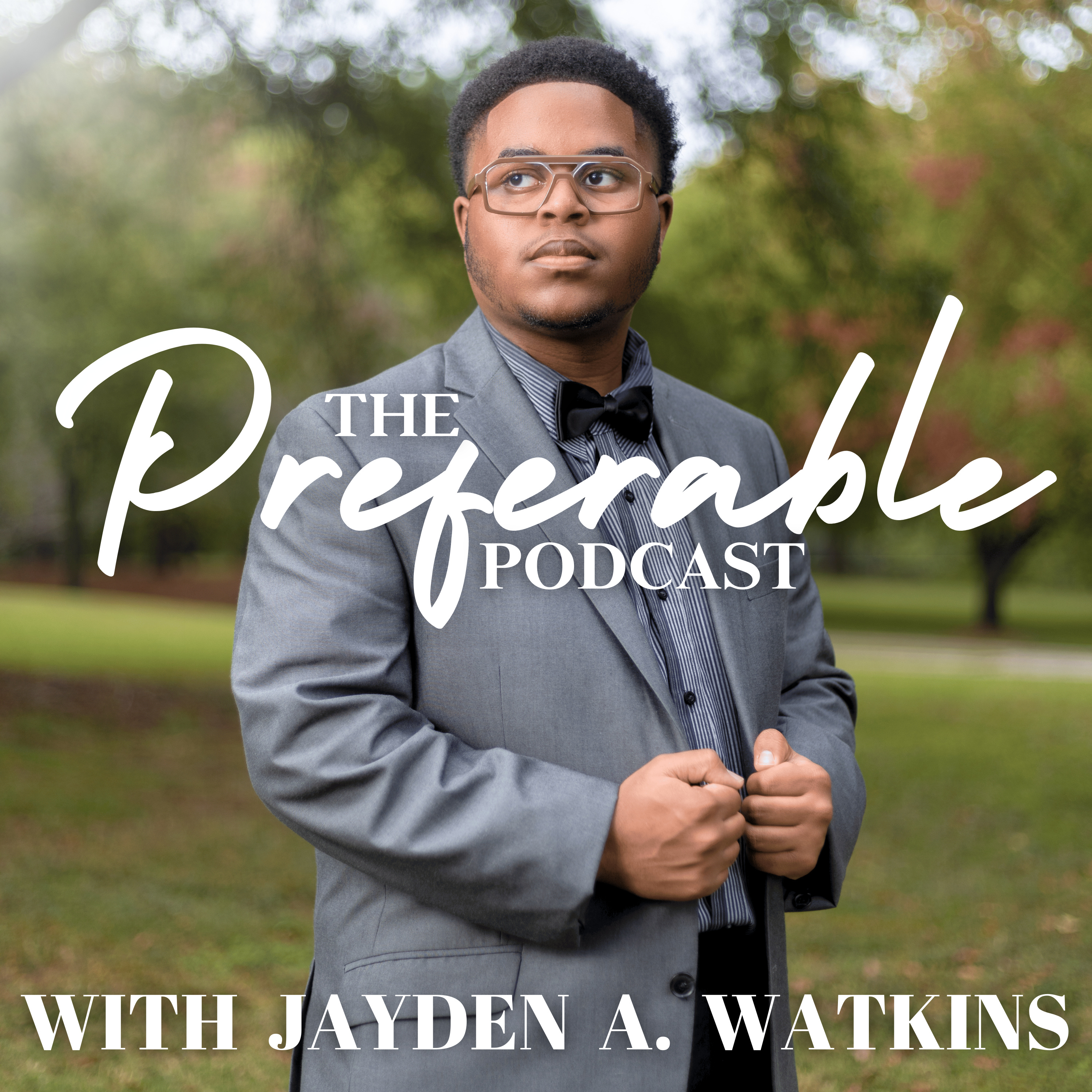 The Preferable Podcast