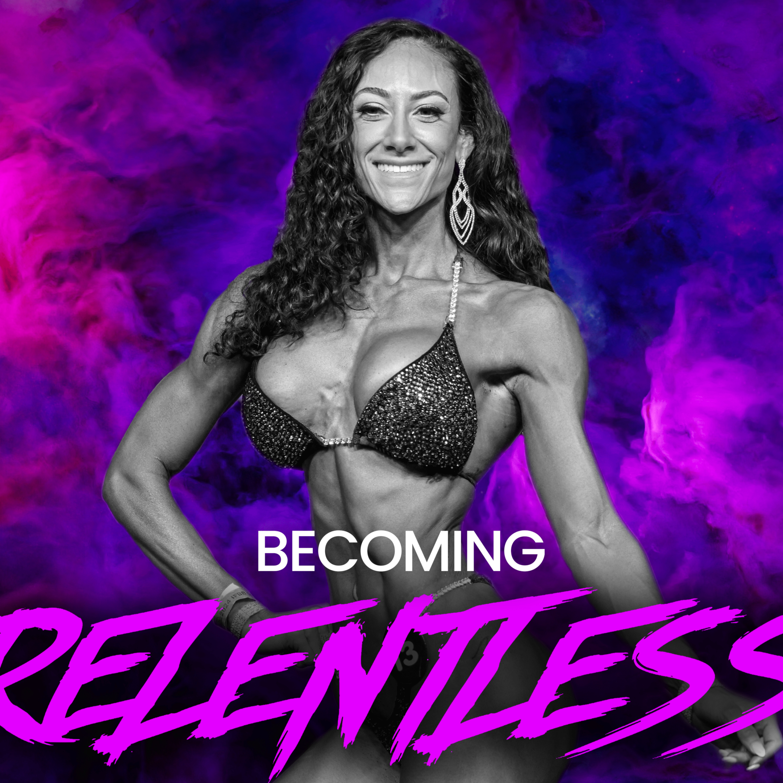 BEcoming RELENTLESS