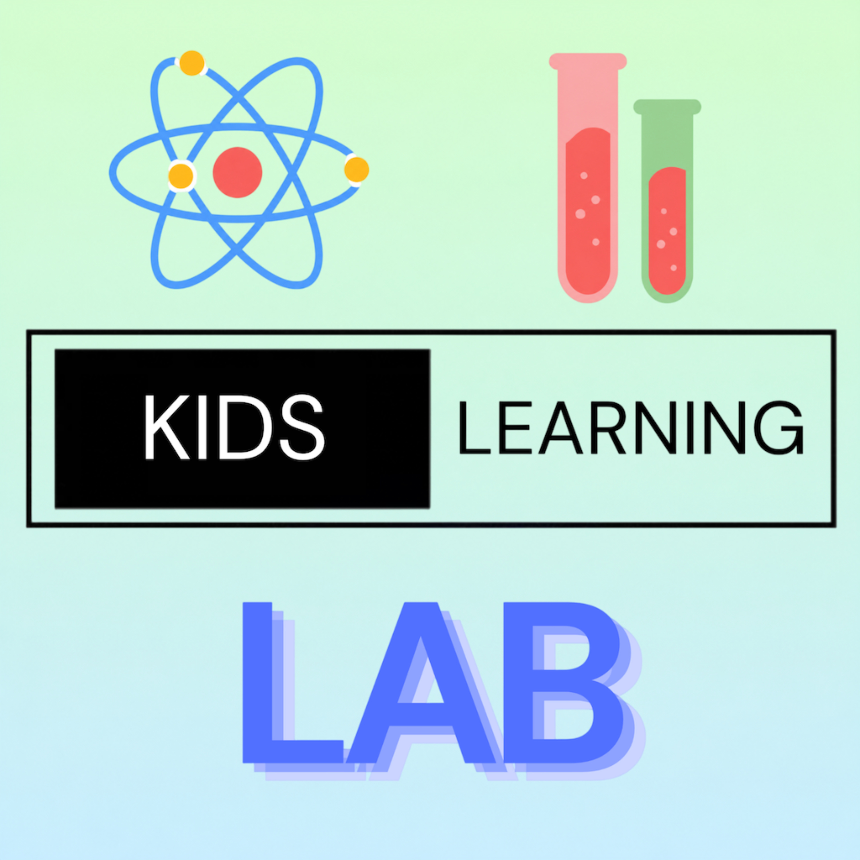 Kids Learning Lab - Science, History, and Technology for Kids and Family