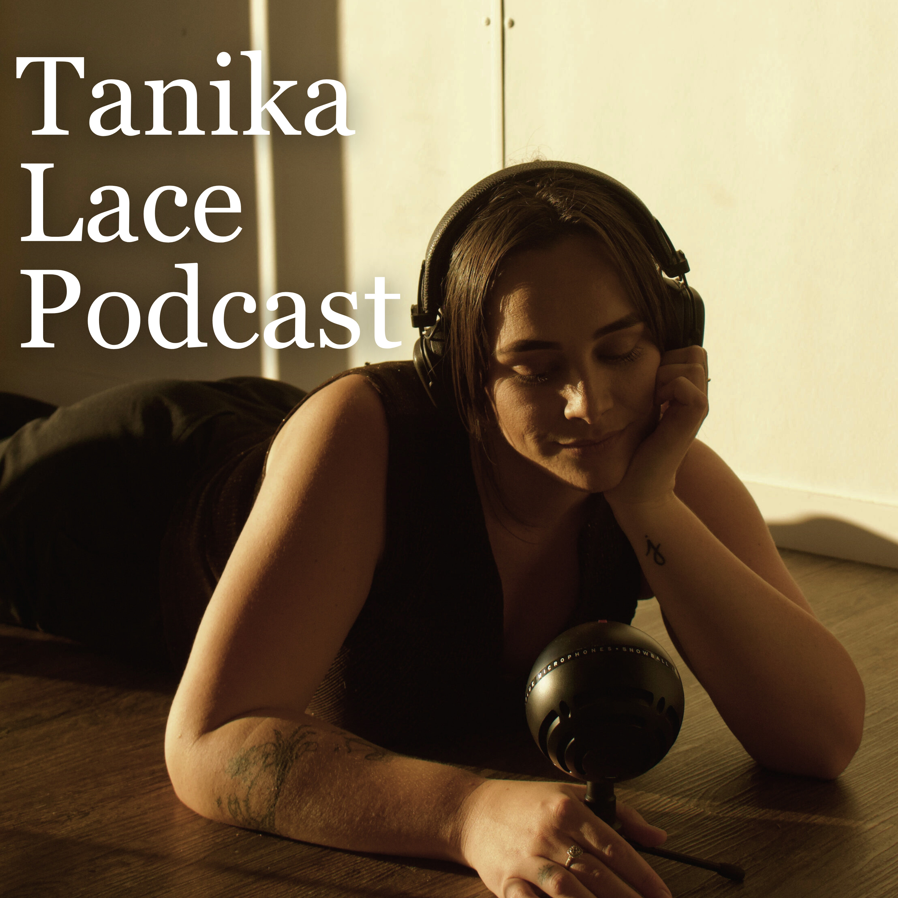 Tanika Lace Podcast
