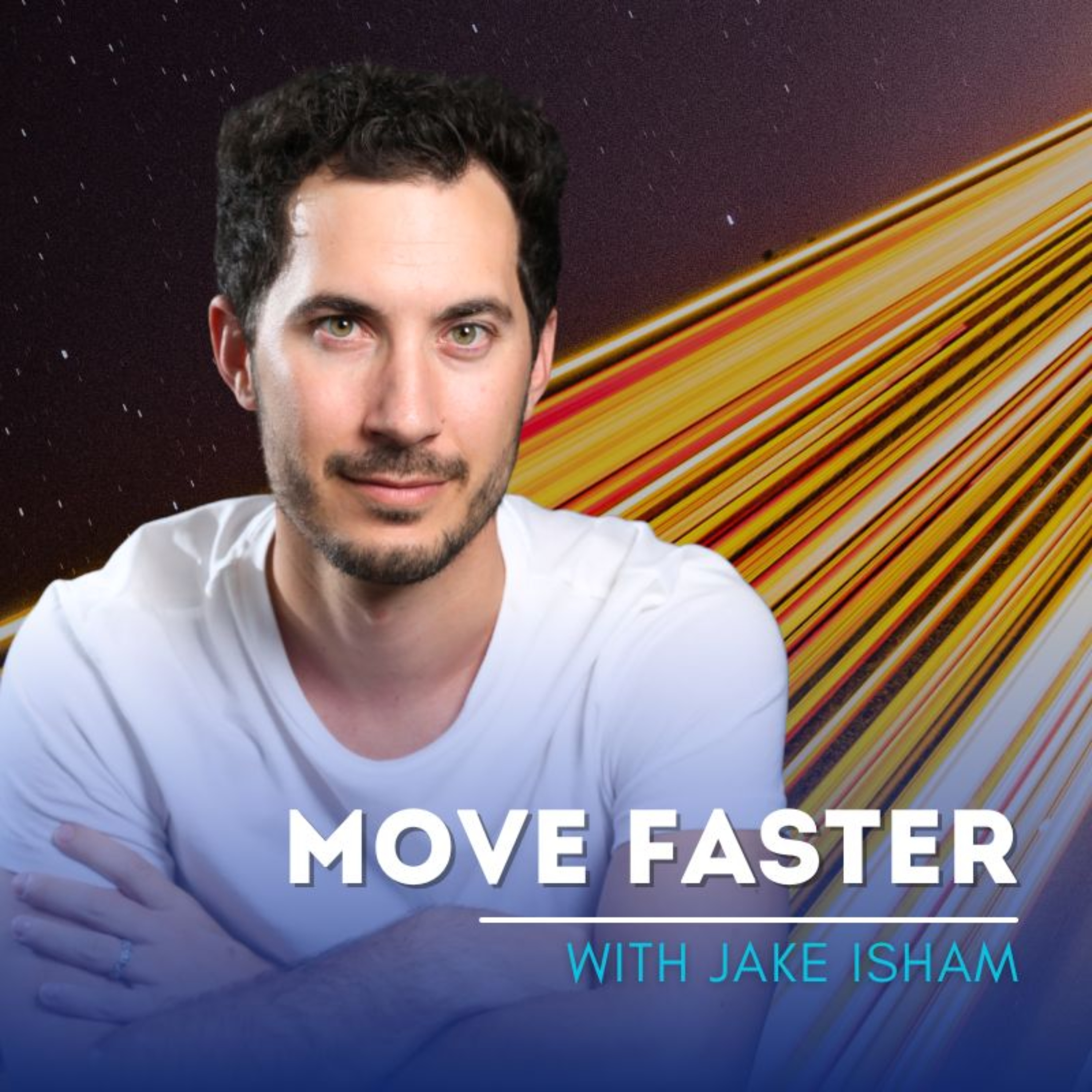 Move Faster with Jake Isham
