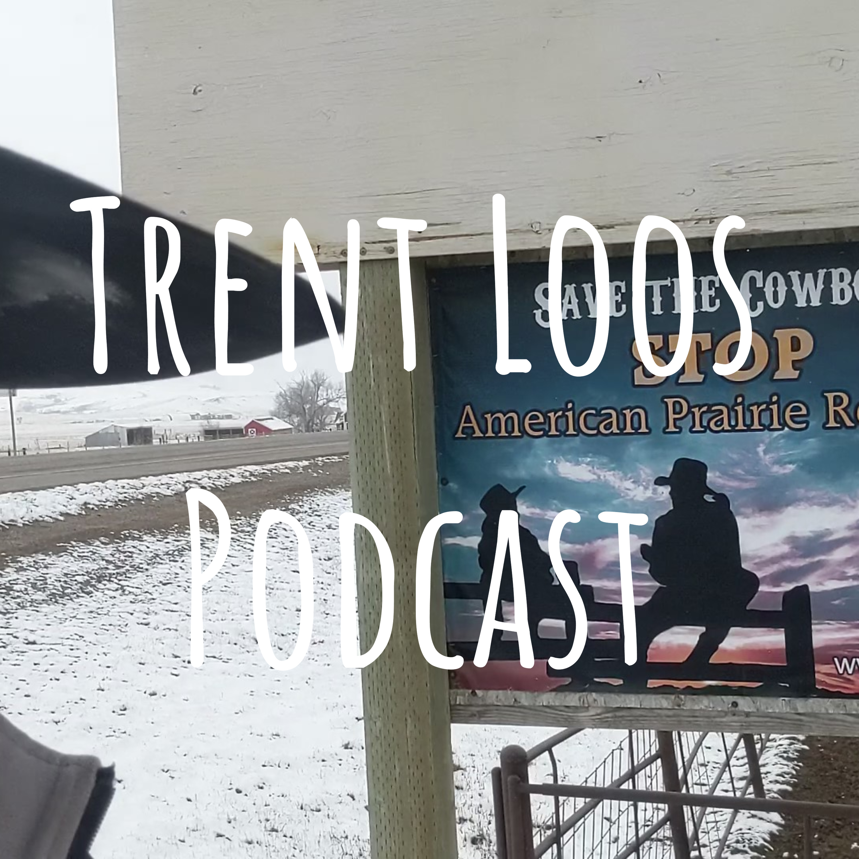 Trent Loos Podcast