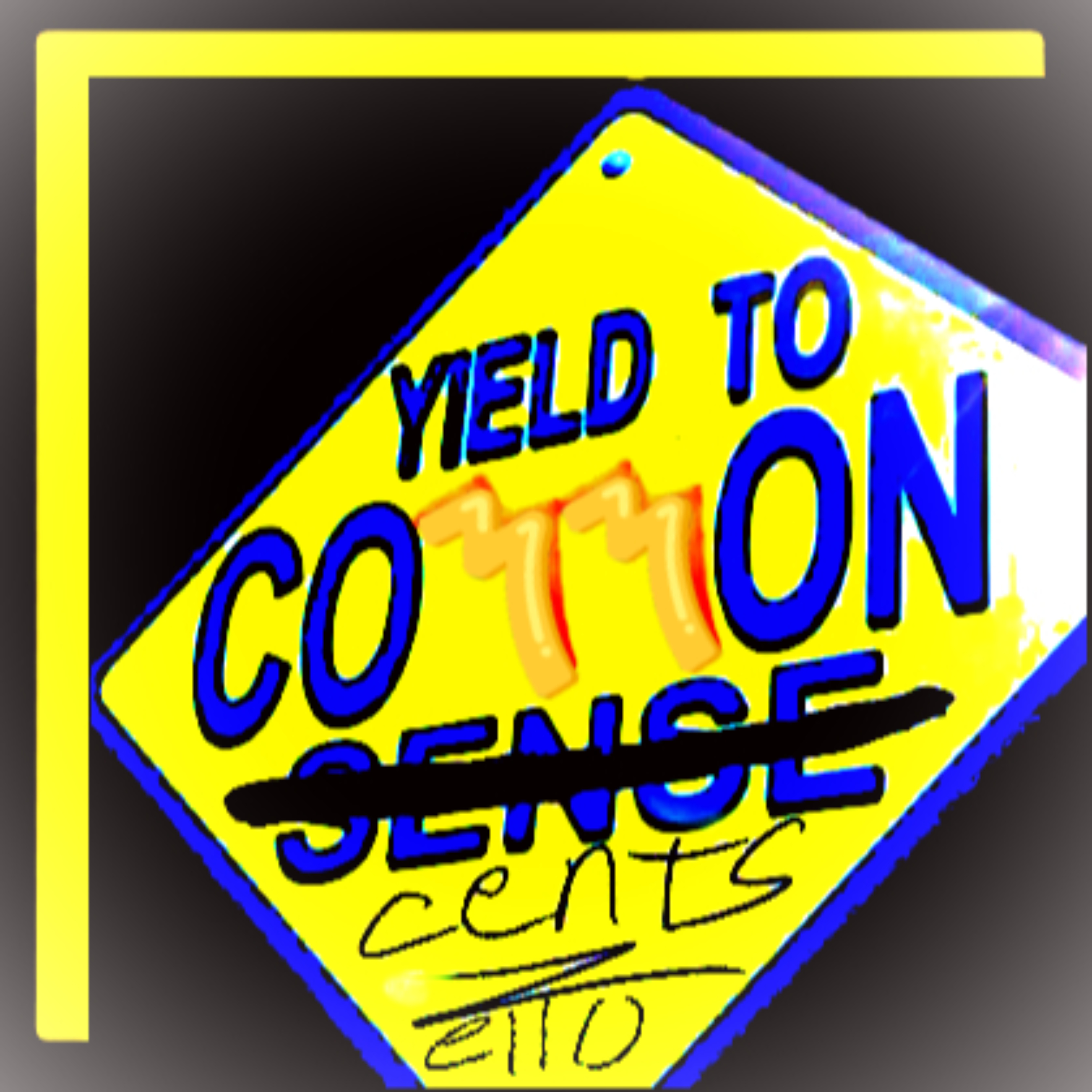 The (Co〽️〽️on Cents) Show;