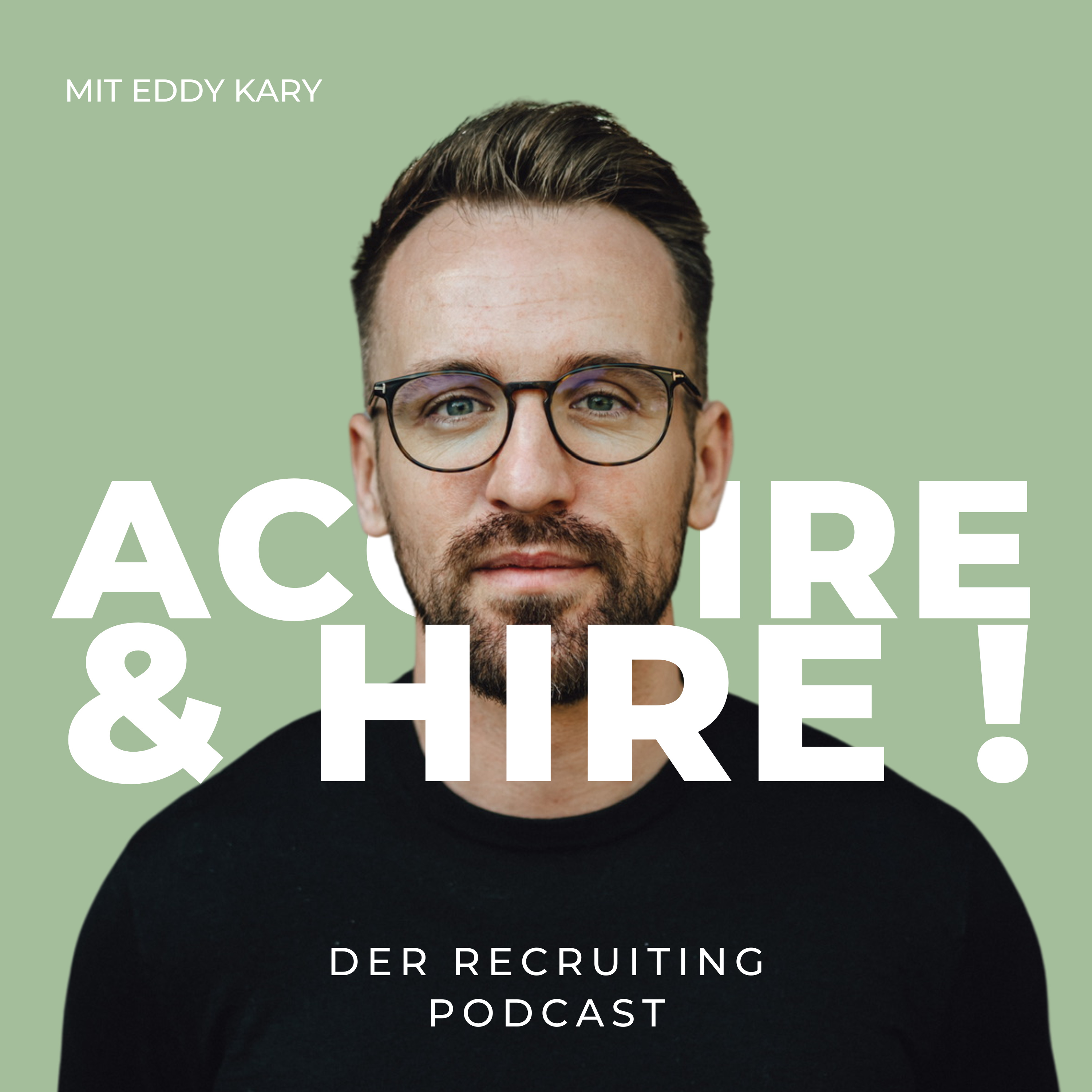 Artwork for Acquire & Hire - Der Recruiting Podcast