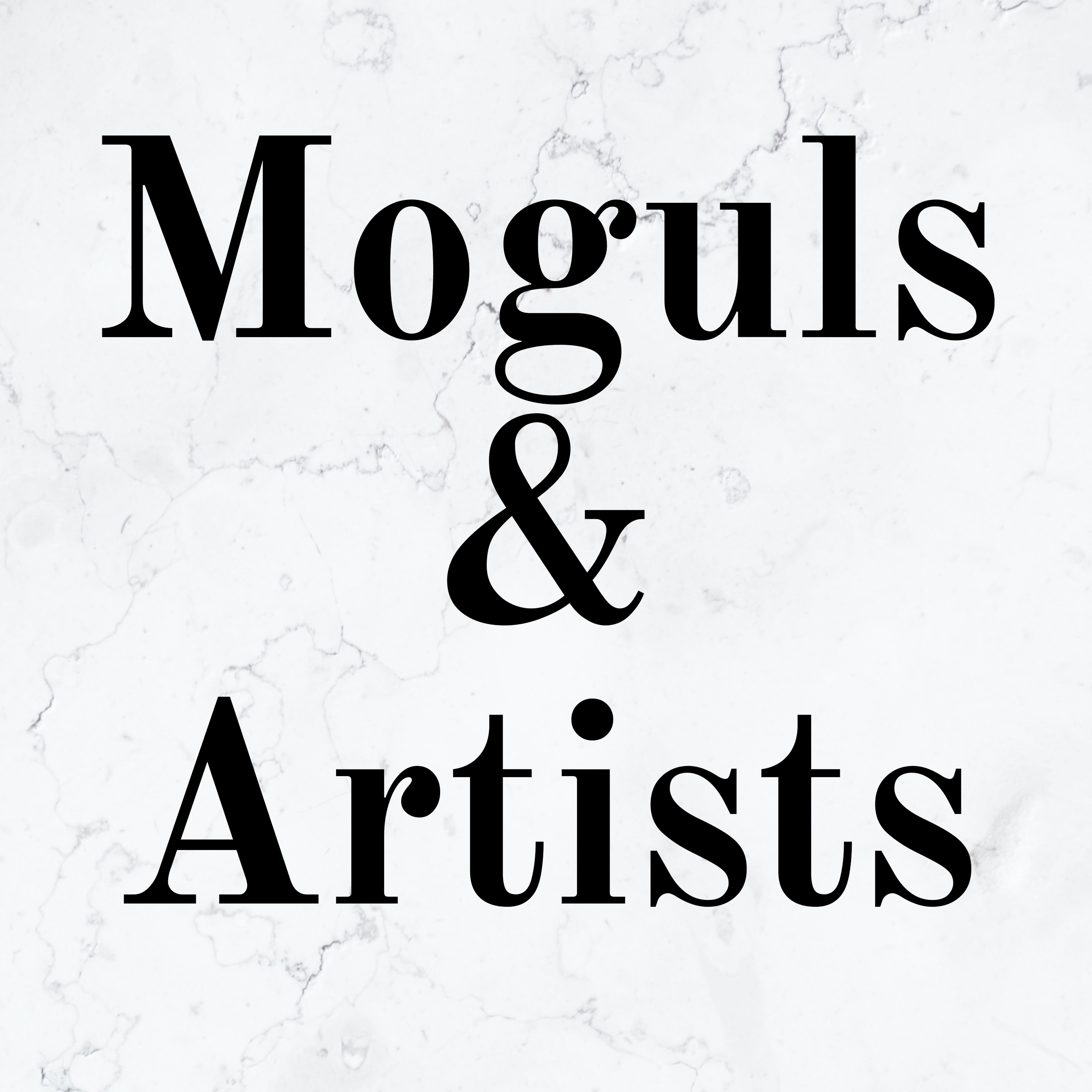 Moguls and Artists podcast artwork