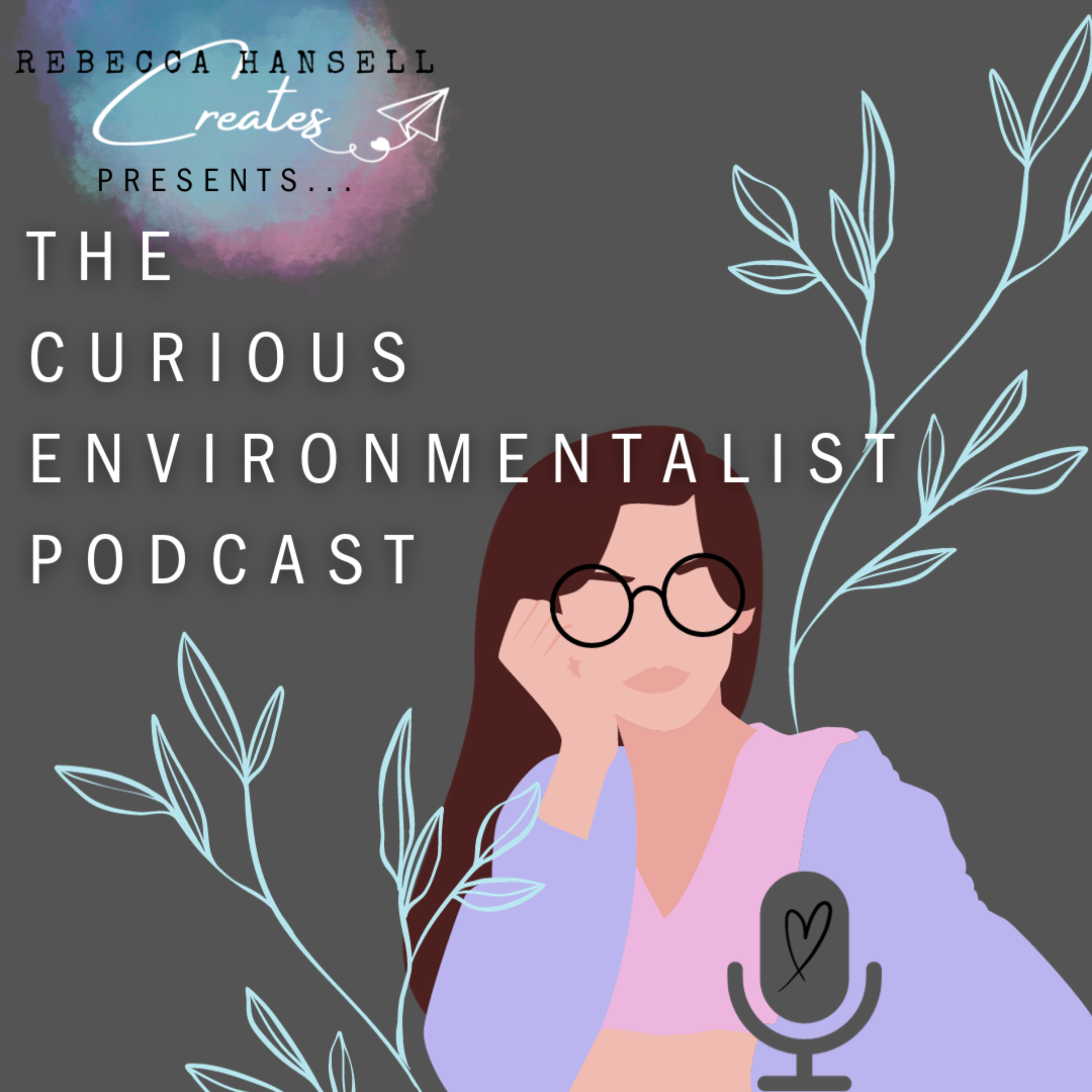 The Curious Environmentalist Podcast podcast artwork