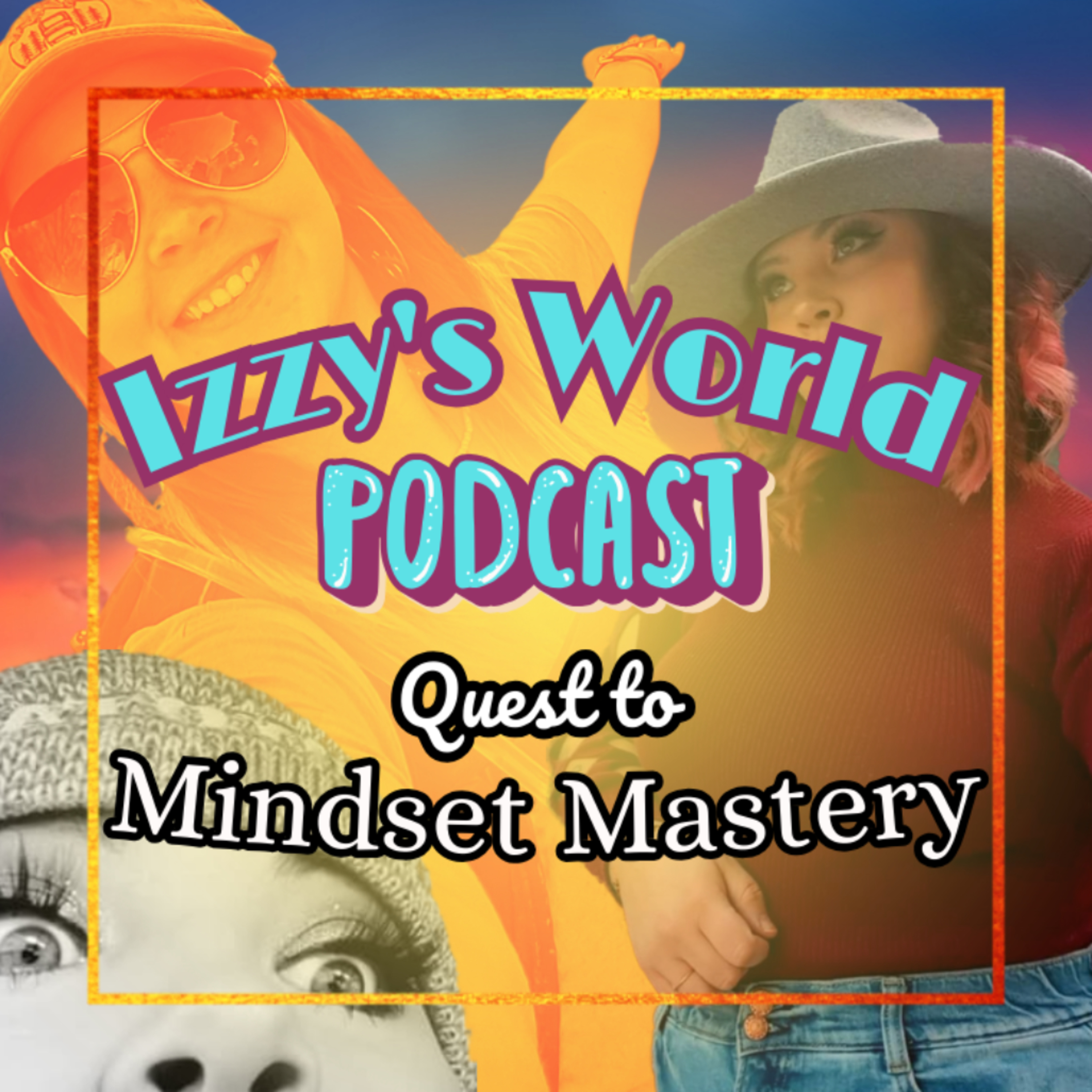 Izzy's World: Quest for Mindset Mastery