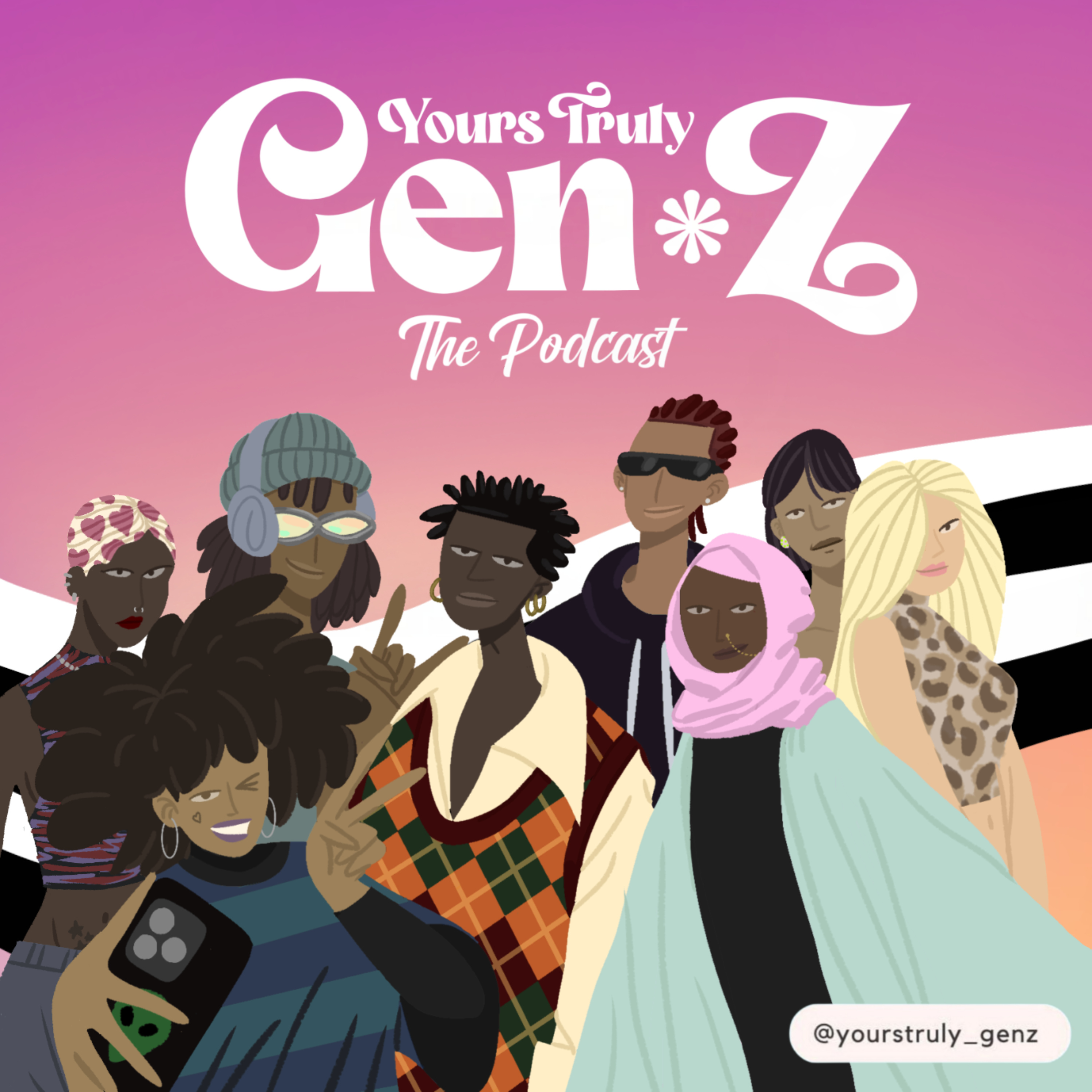 Yours truly,Gen Z podcast artwork