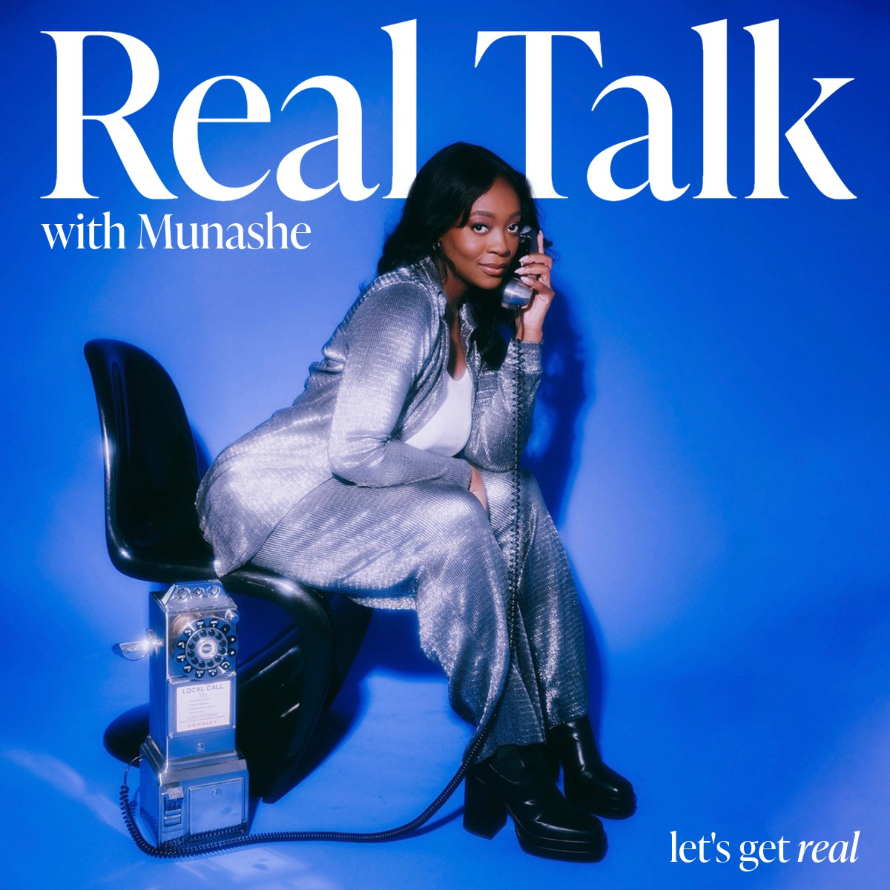 Real Talk With Munashe