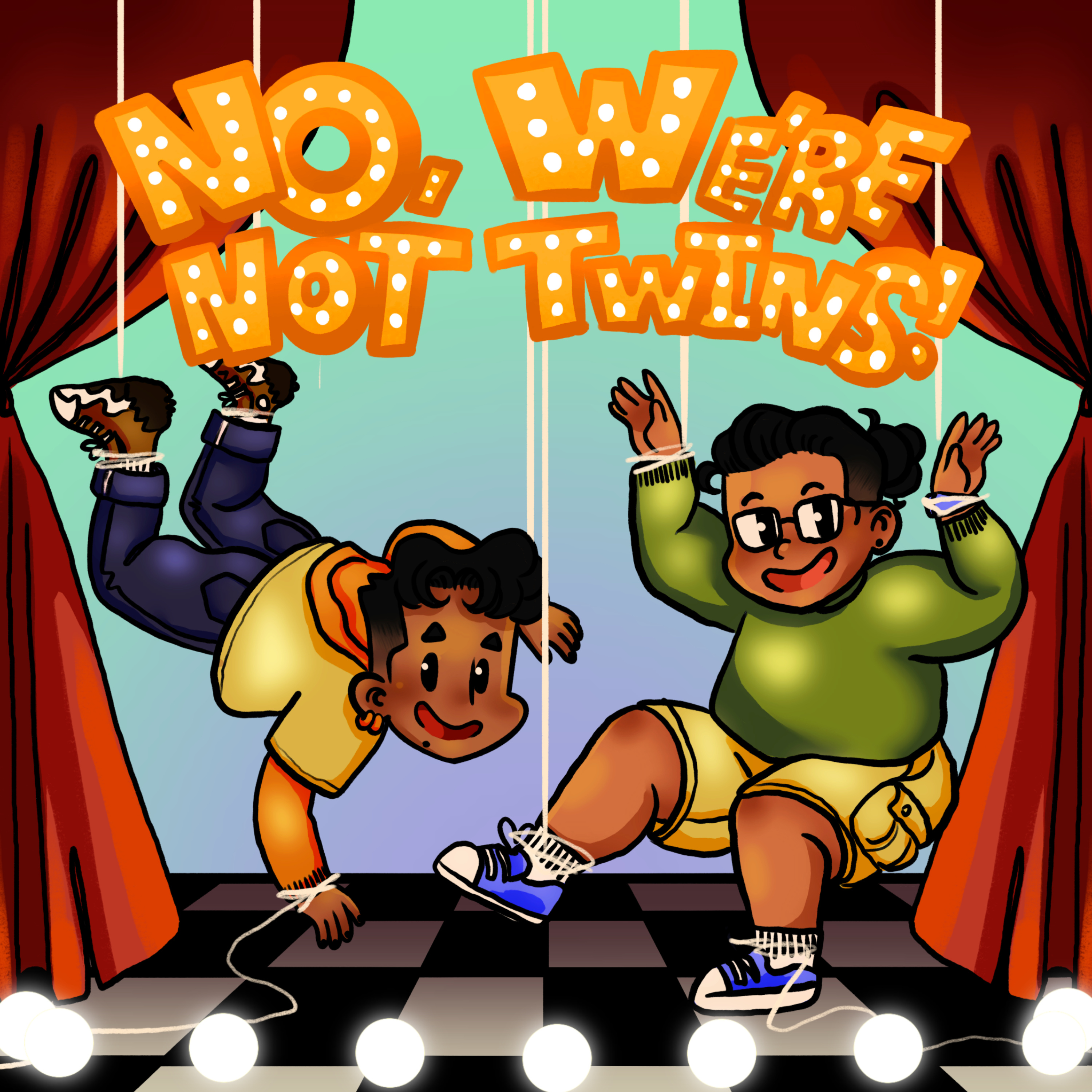 No, We\'re Not Twins!