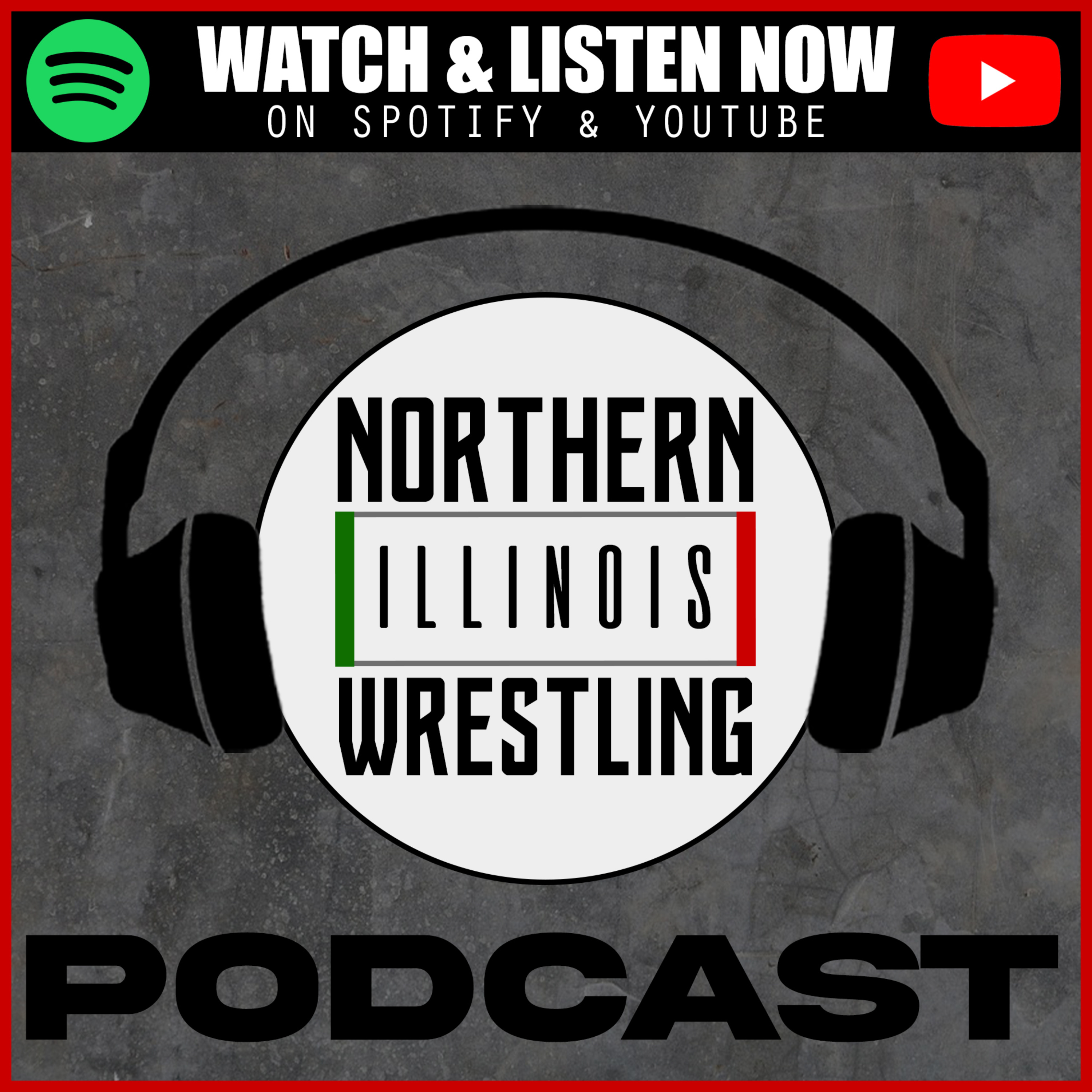The Northern Illinois Wrestling Podcast