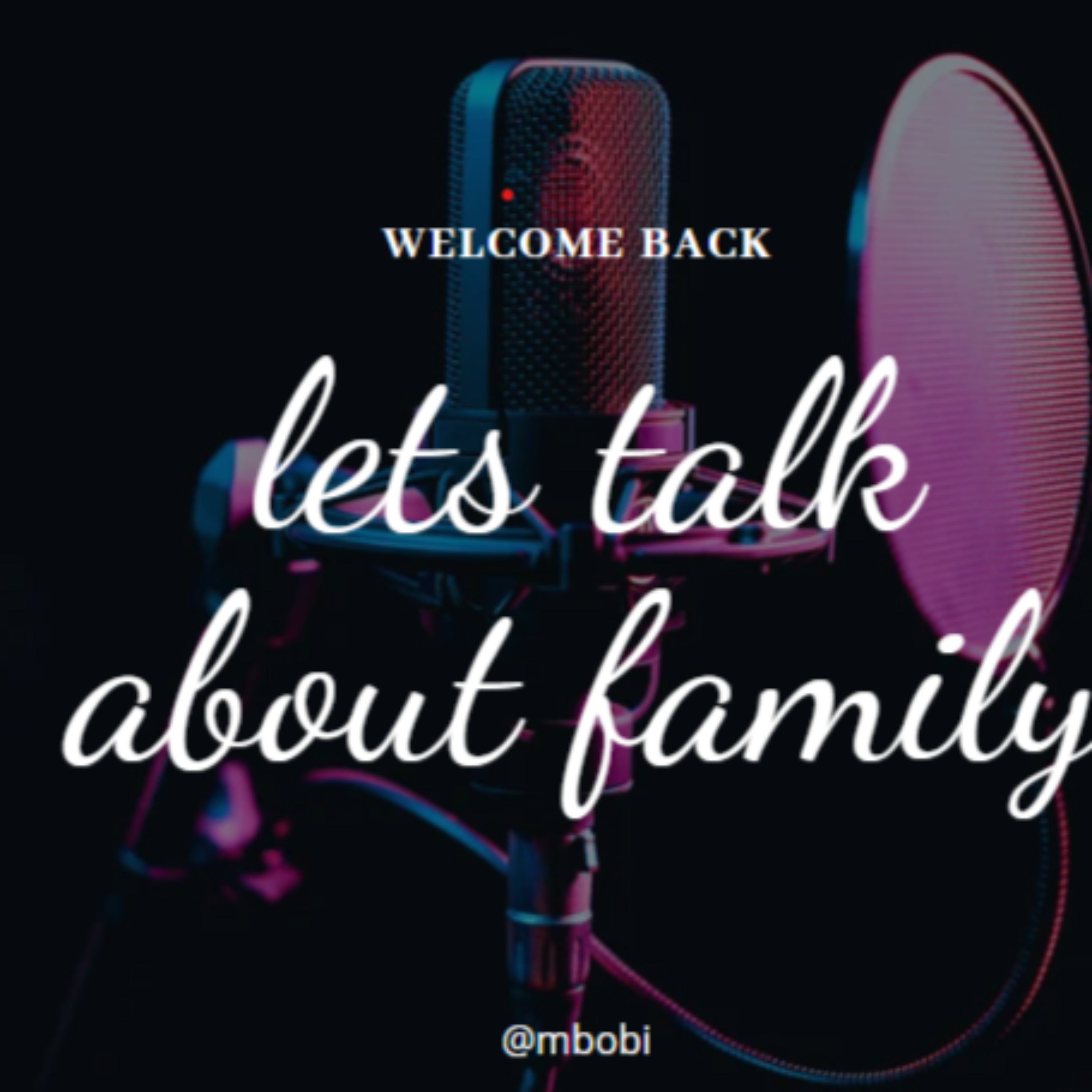 lets talk about family