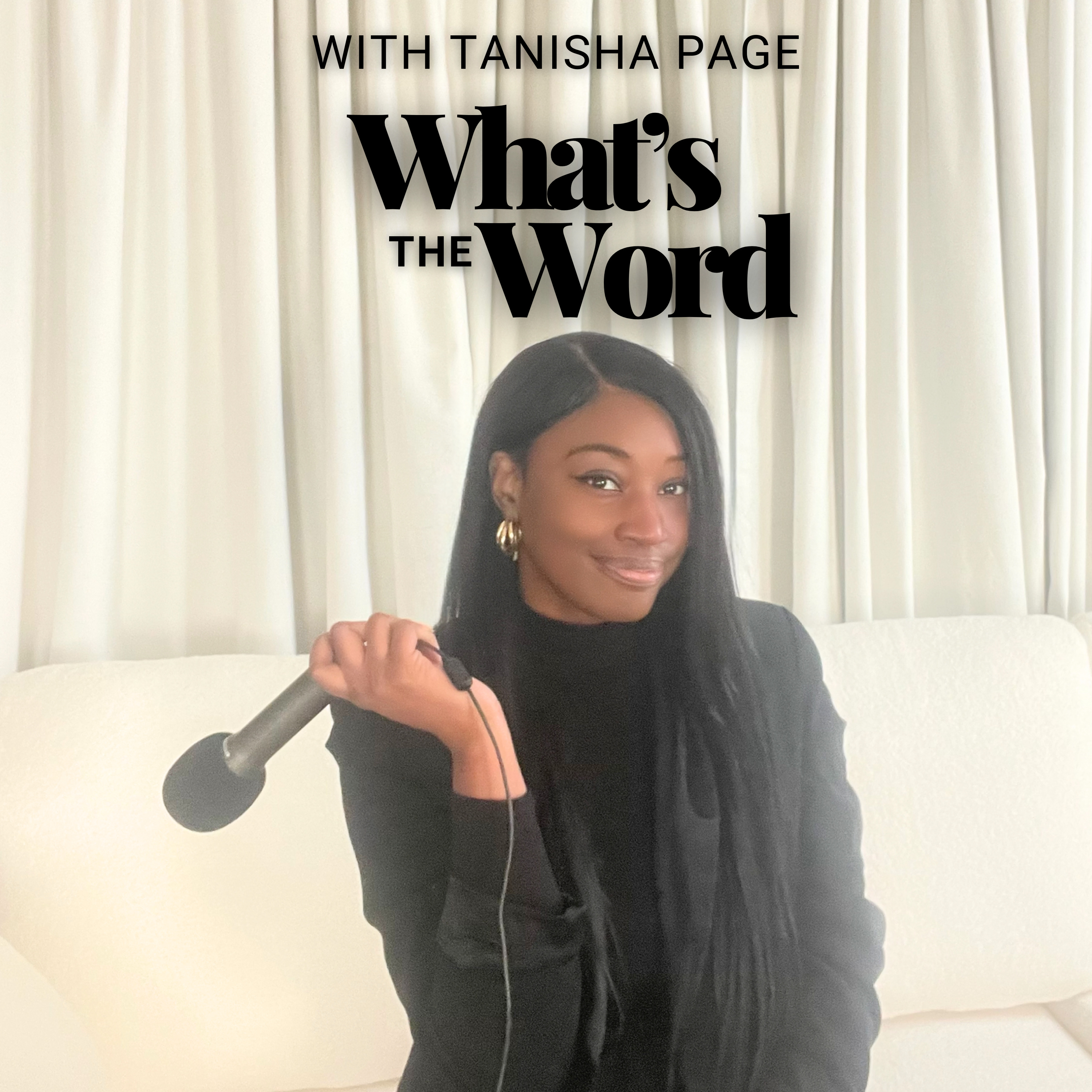 What\'s The Word With Tanisha