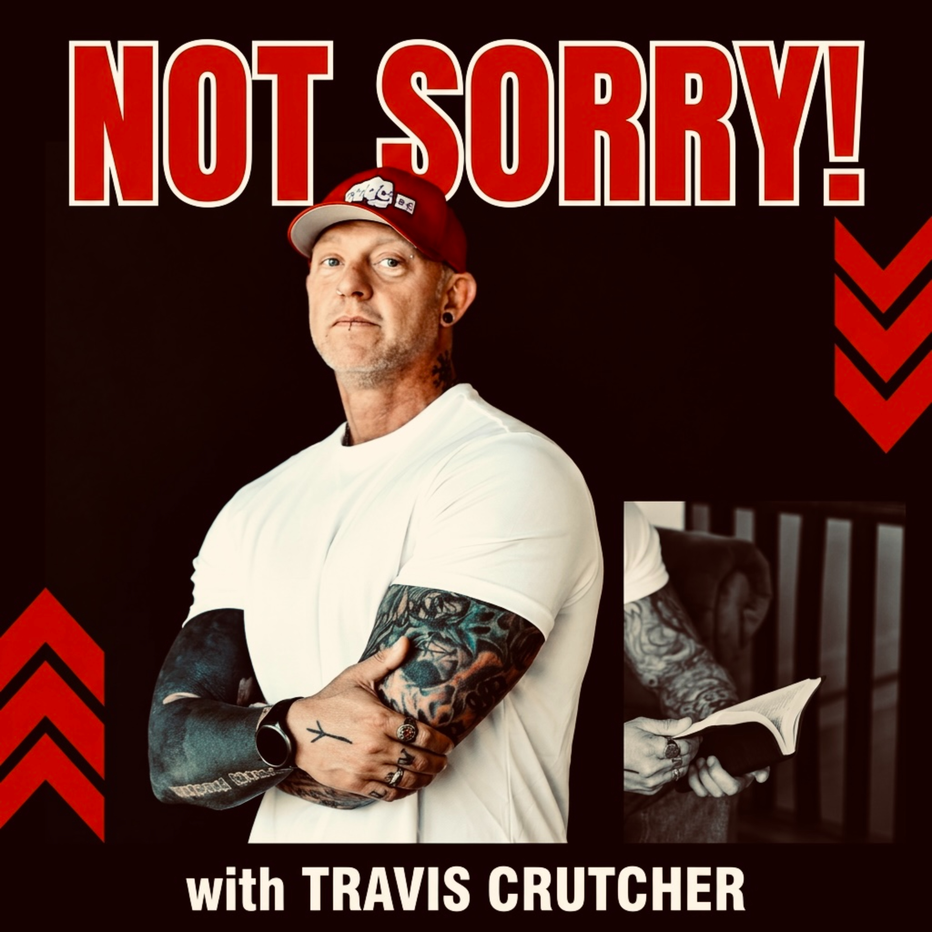 Not Sorry! With Travis Crutcher podcast artwork