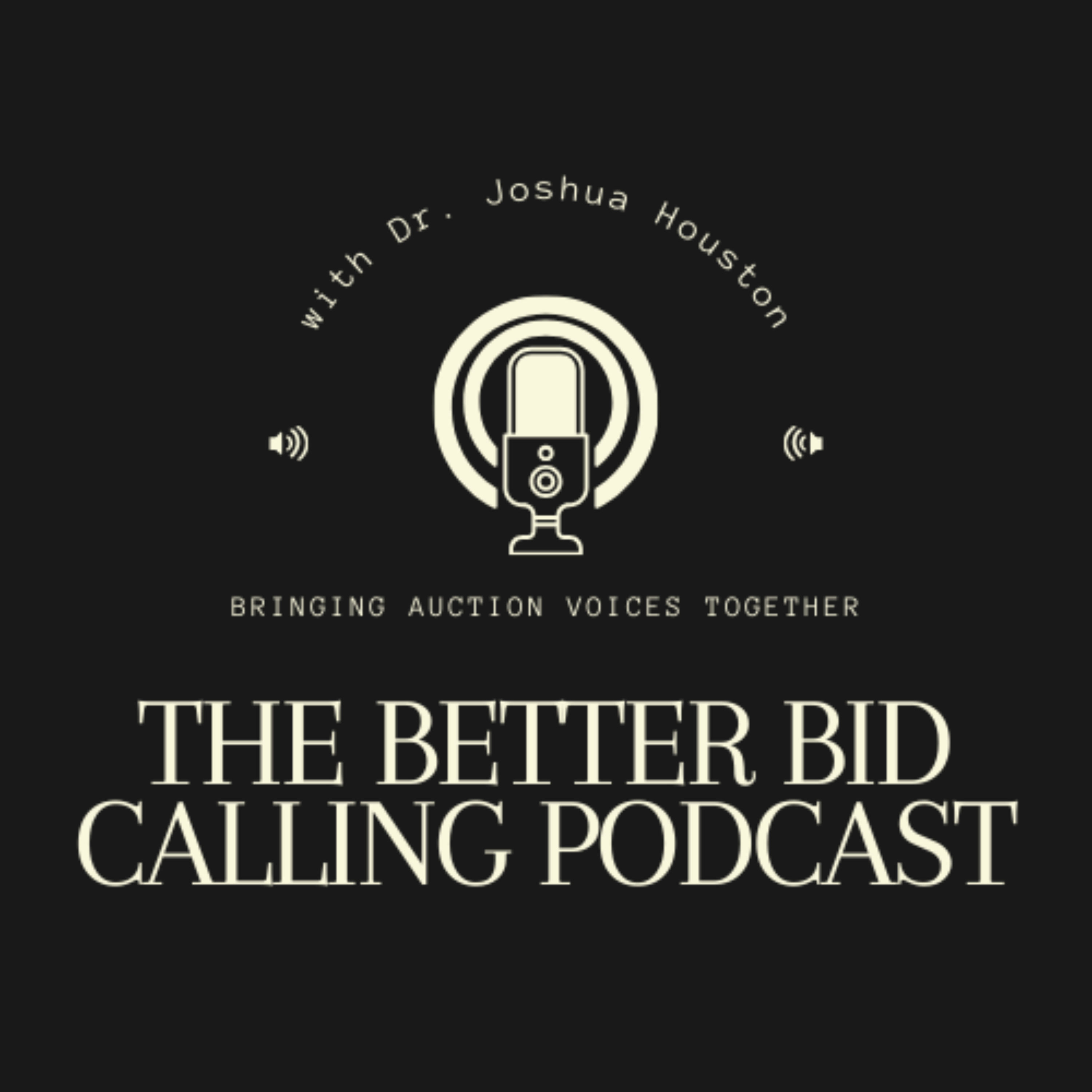 The Better Bid Calling Podcast