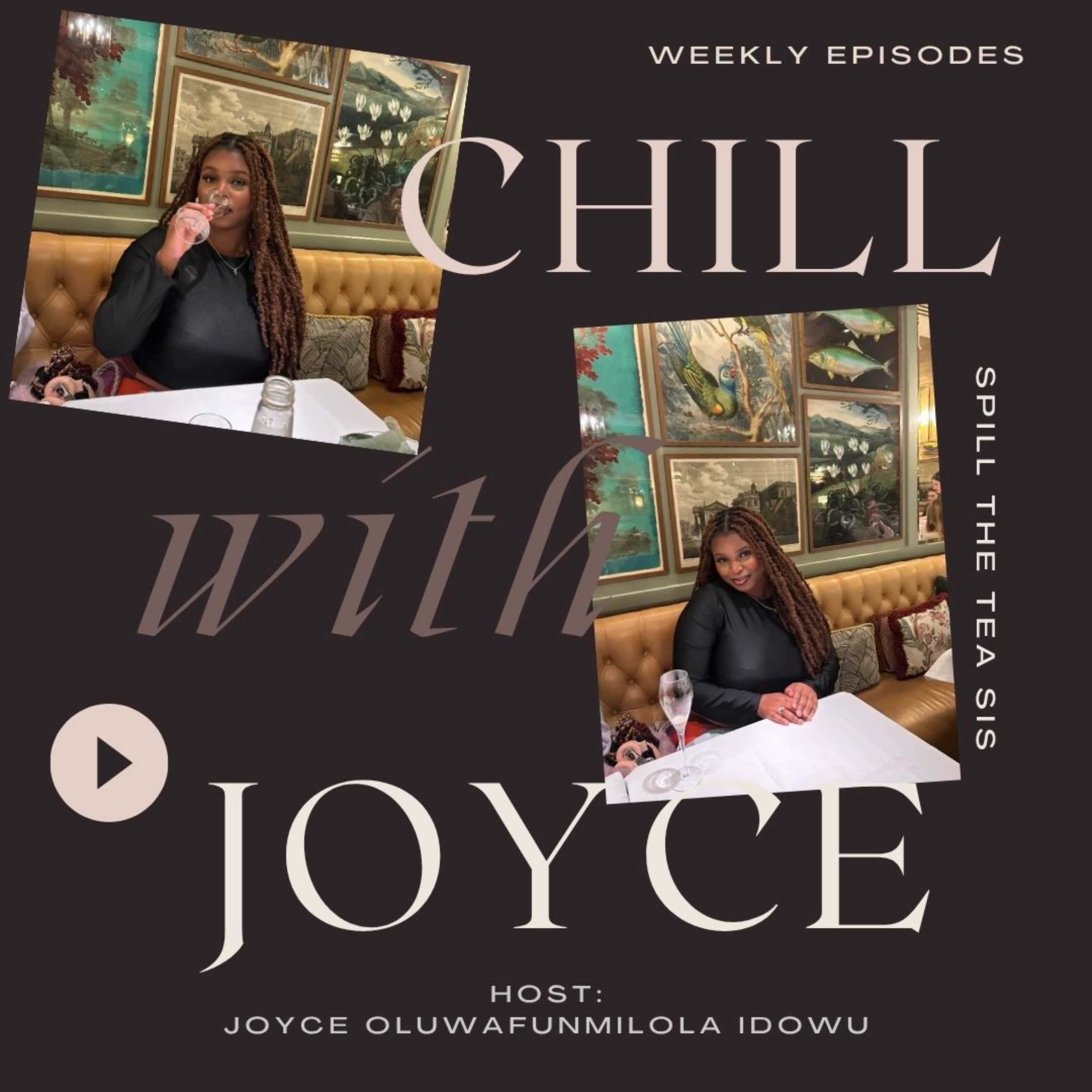 Chill with Joyce